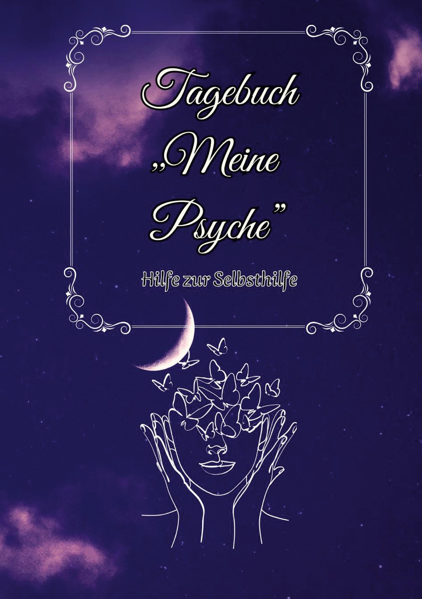 Tagebuch " Meine Psyche " Health, Nutrition & Fitness