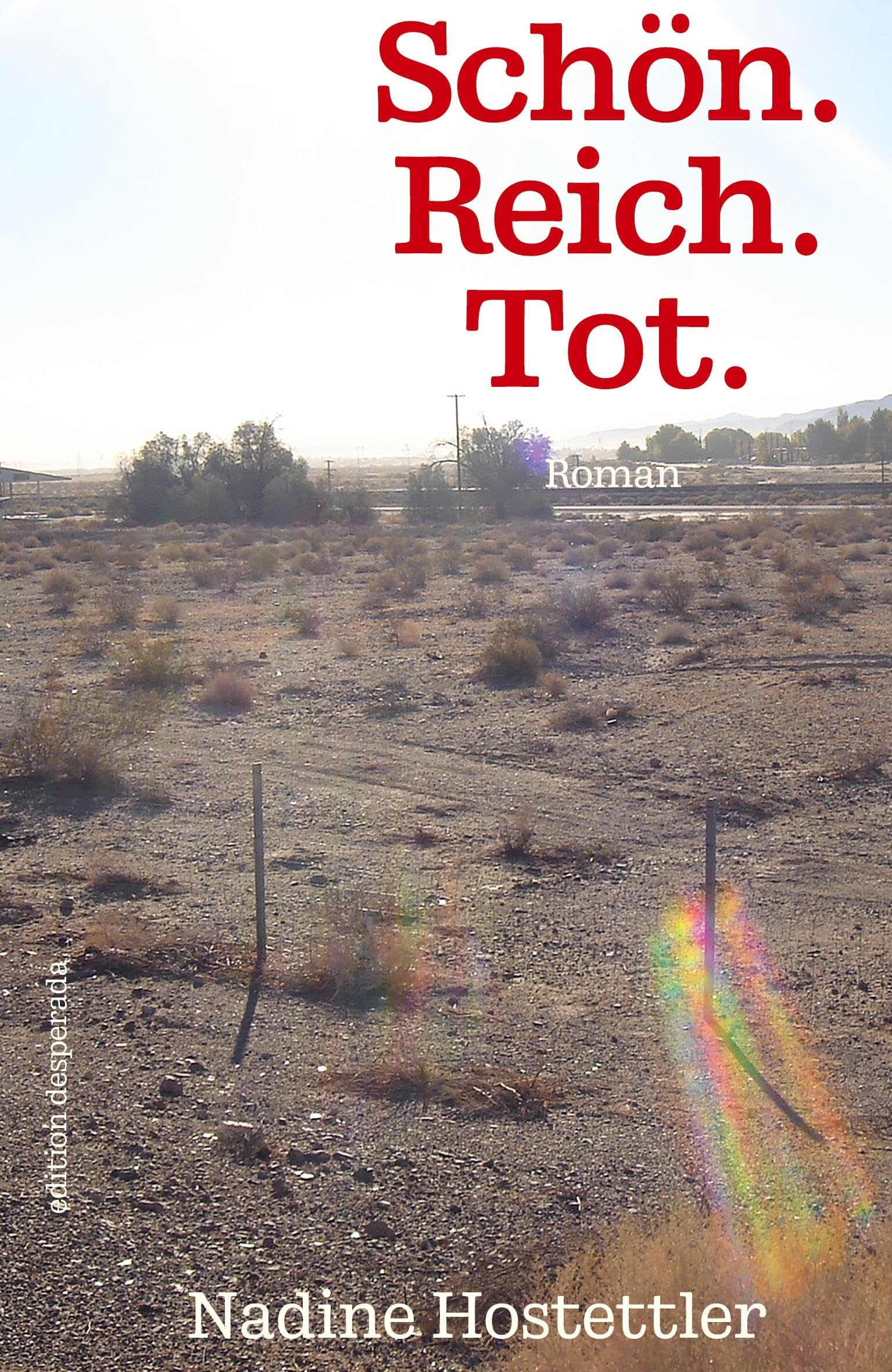 Schön. Reich. Tot. Contemporary literature