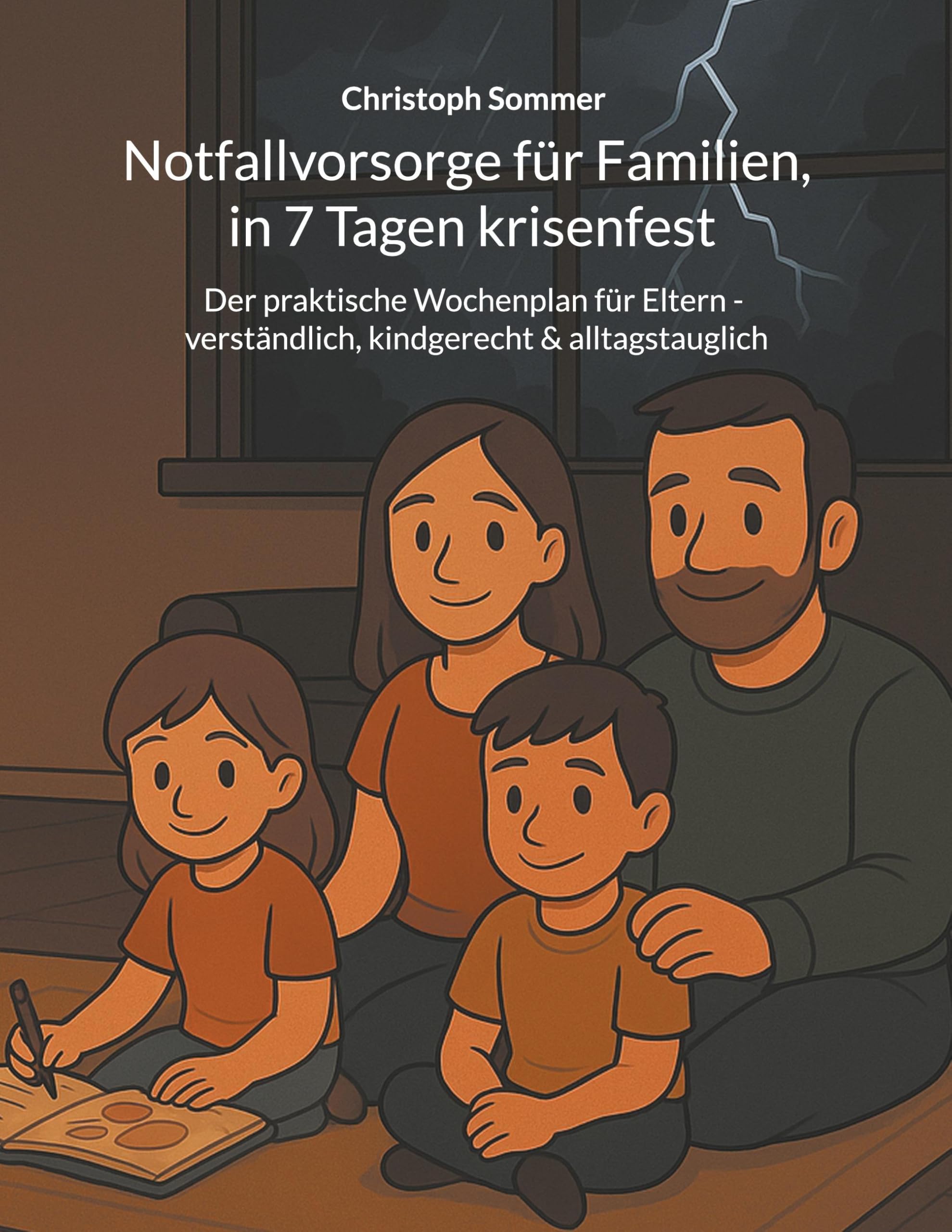 Notfallvorsorge für Familien, in 7 Tagen krisenfest Social Sciences