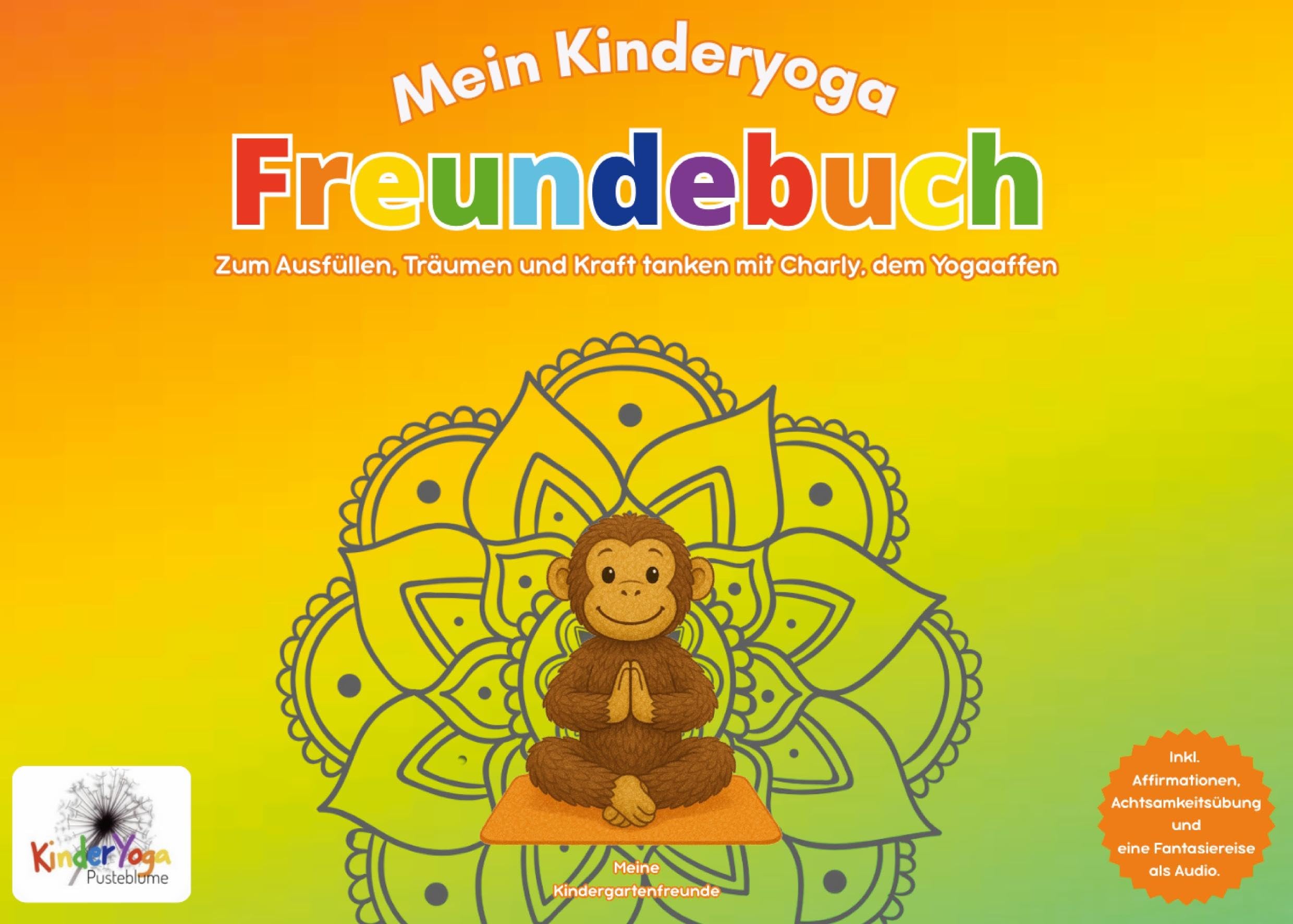 Mein Kinderyoga Freundebuch - Meine Kindergartenfreunde Lifestyle