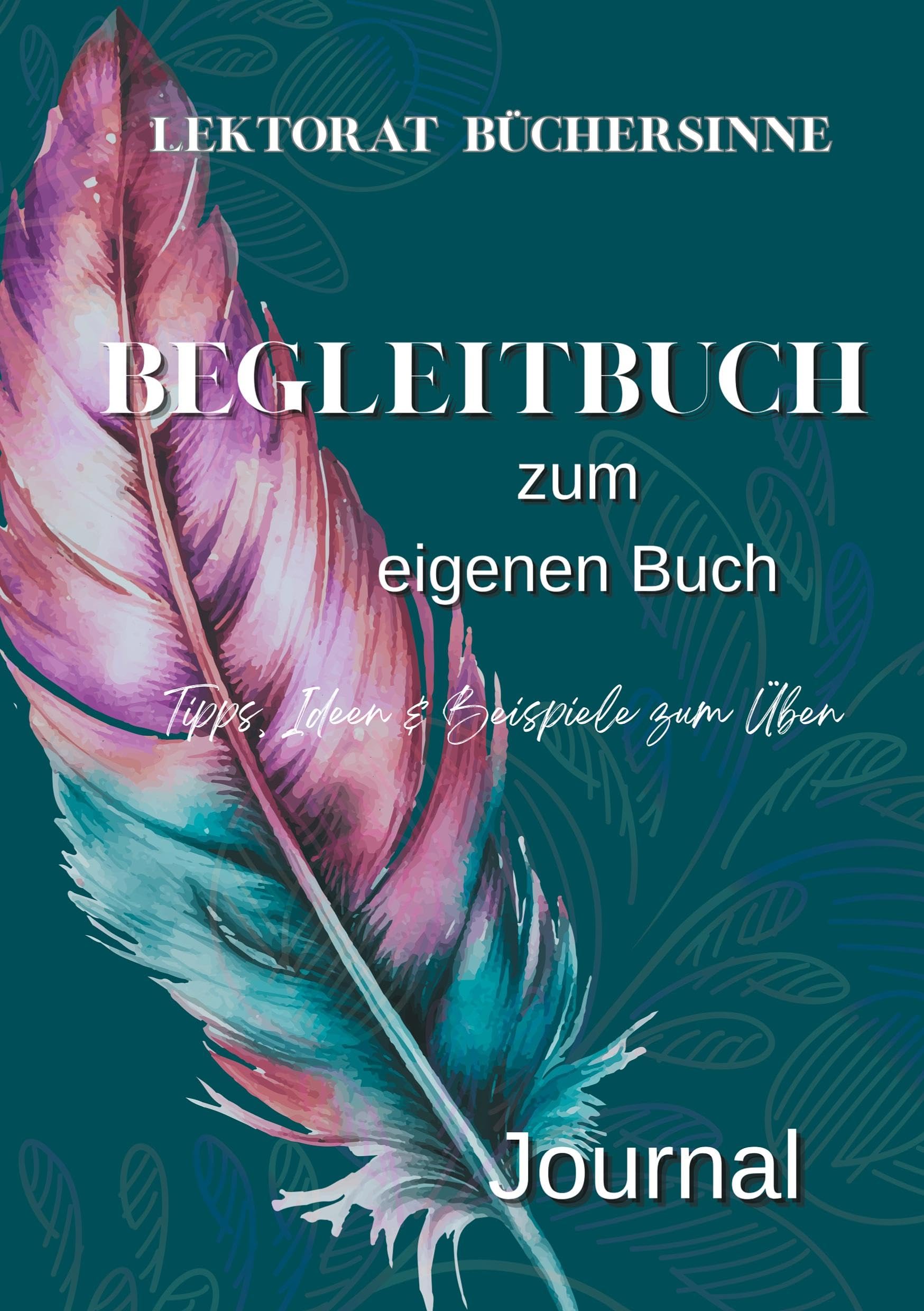 Begleitbuch für Autoren Contemporary literature