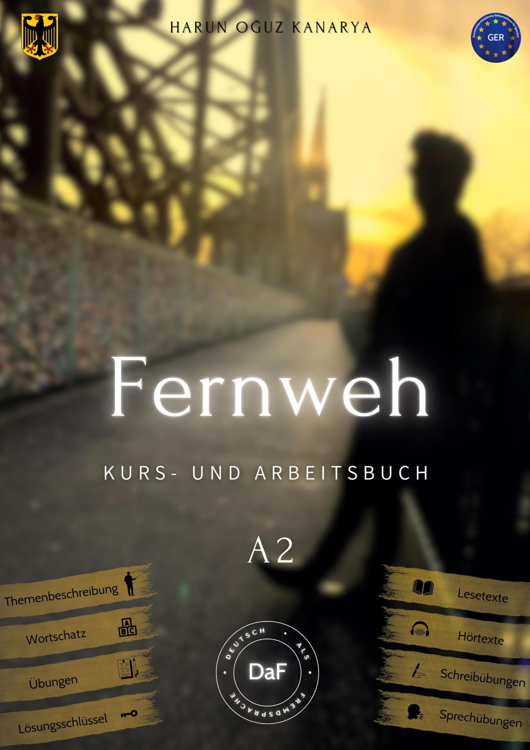 Fernweh - Kurs- und Arbeitsbuch Foreign Languages ​​& Dictionaries