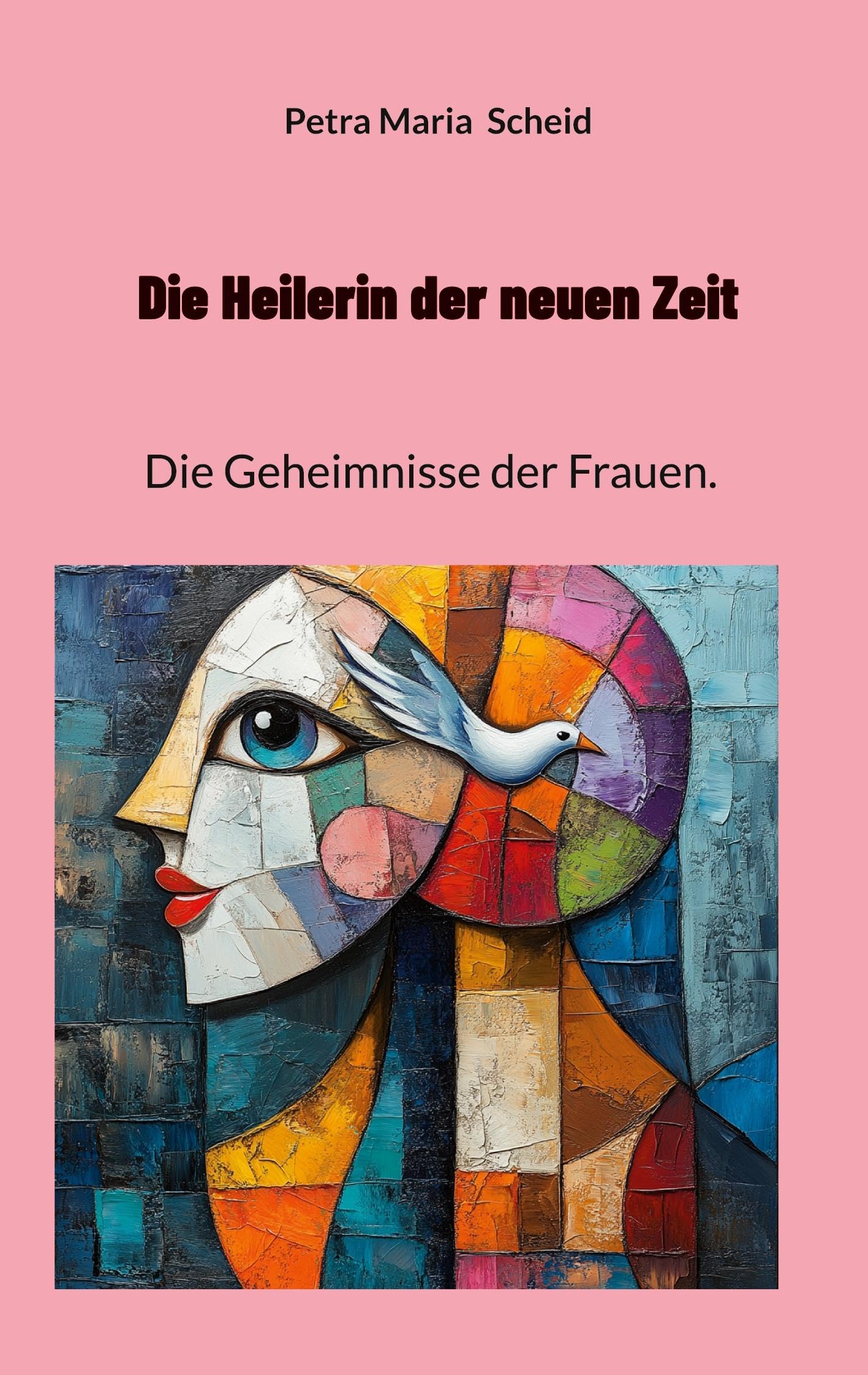 Die Heilerin der neuen Zeit Religion & Esotericism