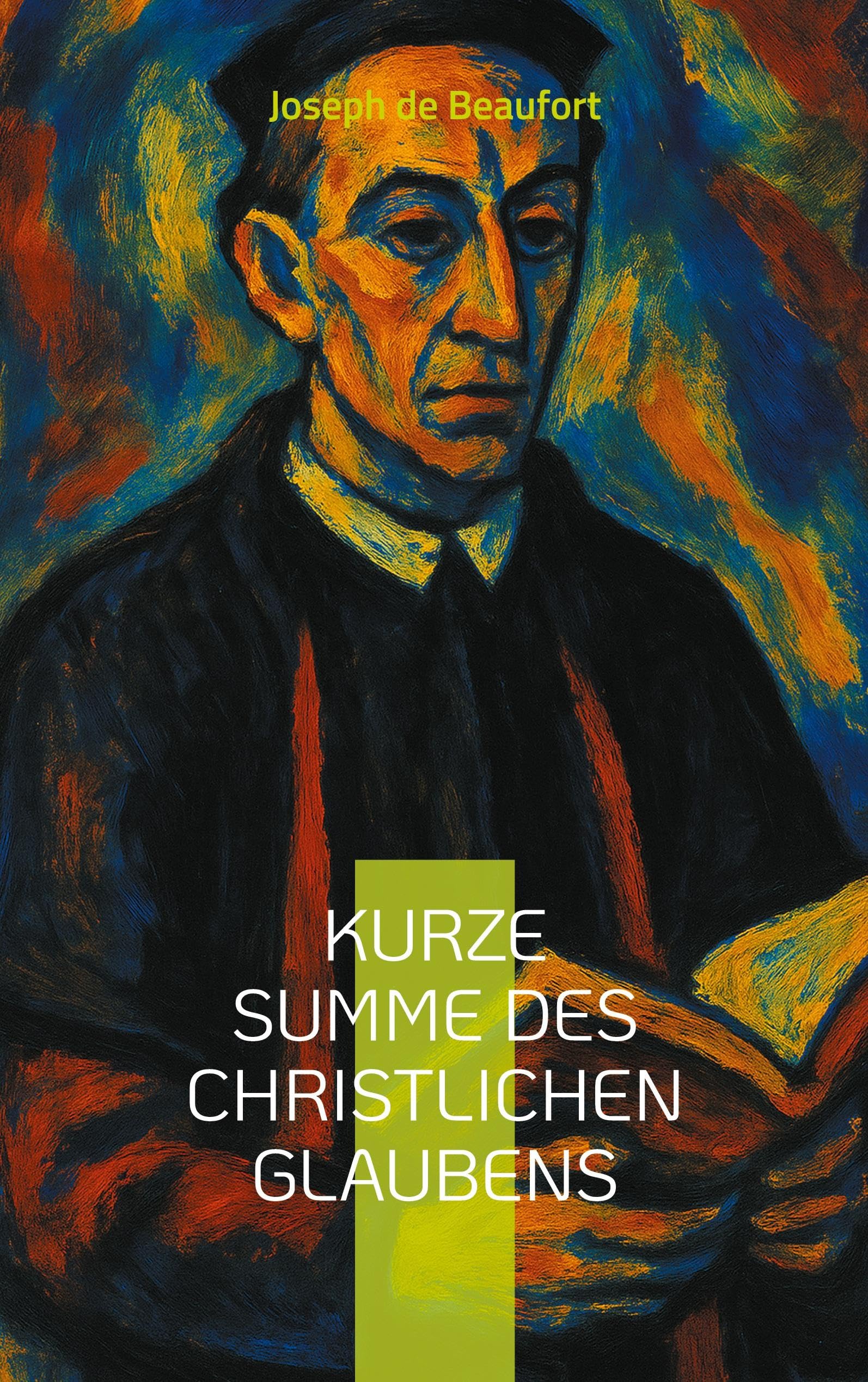 Kurze Summe des christlichen Glaubens Religion & Esotericism