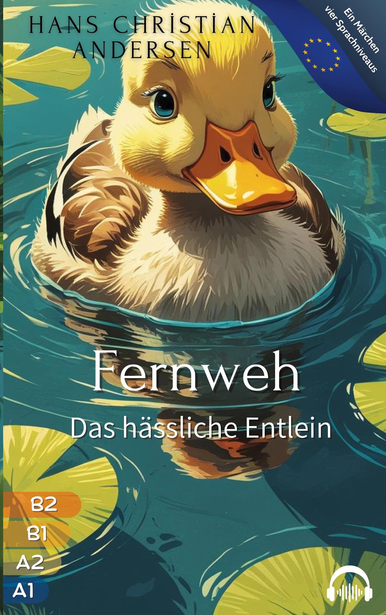 Fernweh - Das hässliche Entlein Fairy Tales & Legends