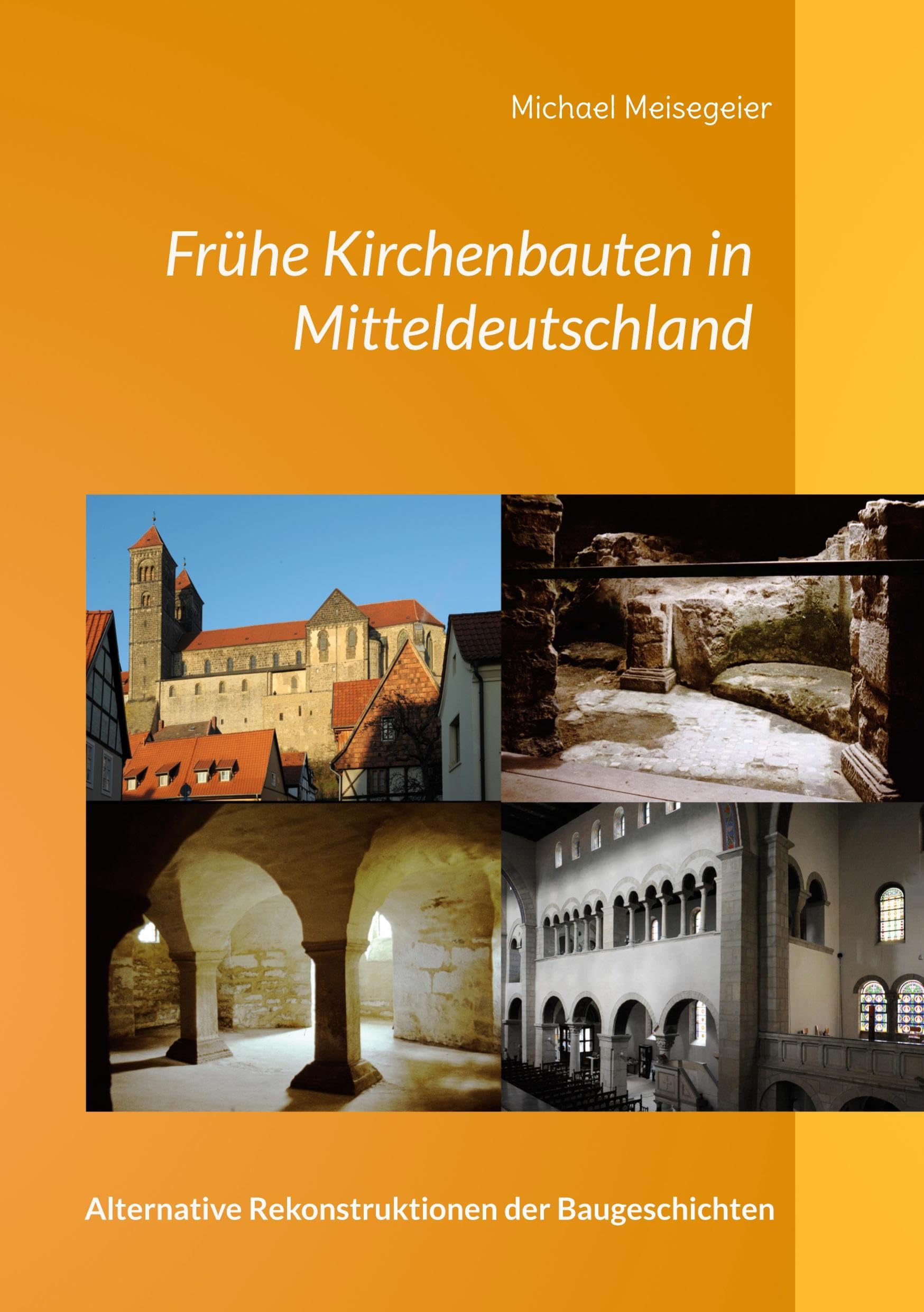Frühe Kirchenbauten in Mitteldeutschland Architecture