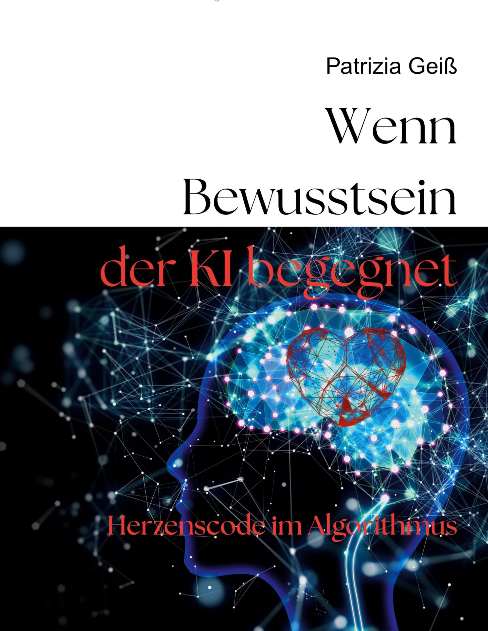 Wenn Bewusstsein der KI begegnet Philosophy
