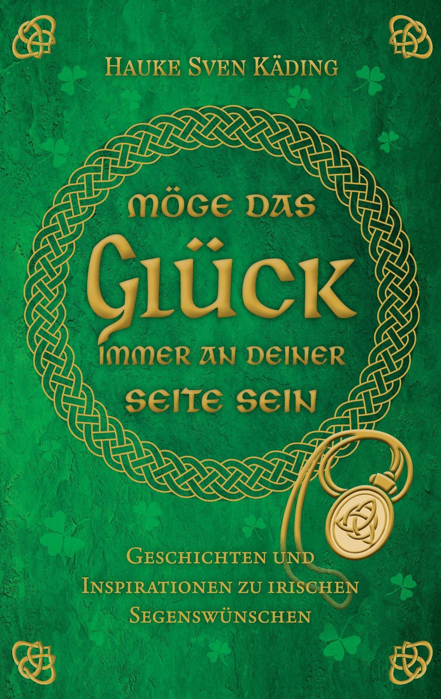 Möge das Glück immer an deiner Seite sein Essays & Short Stories