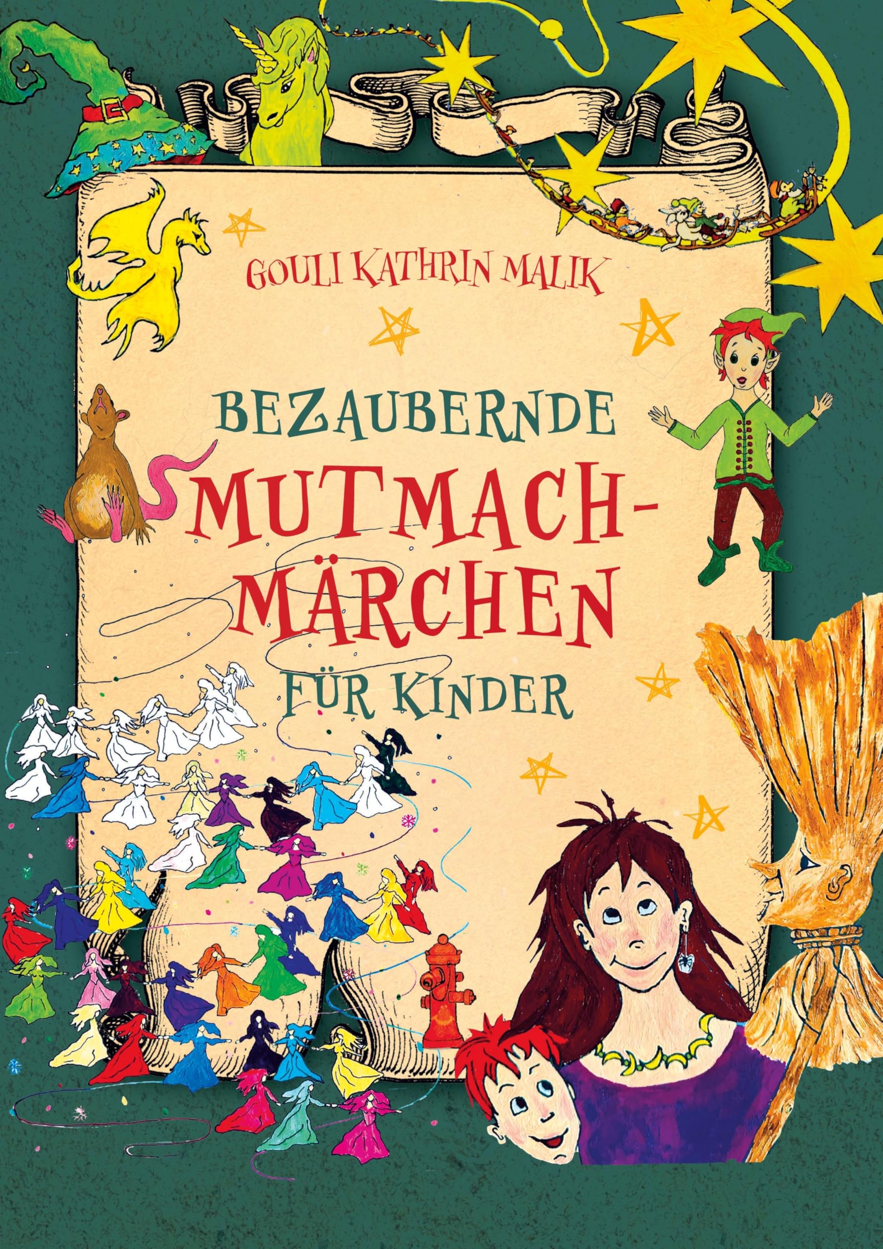 Bezaubernde Mutmach-Märchen für Kinder Fairy Tales & Legends
