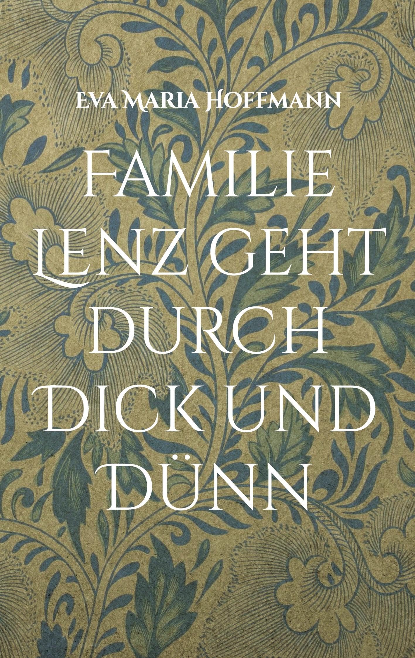Familie Lenz geht durch Dick und Dünn Contemporary literature