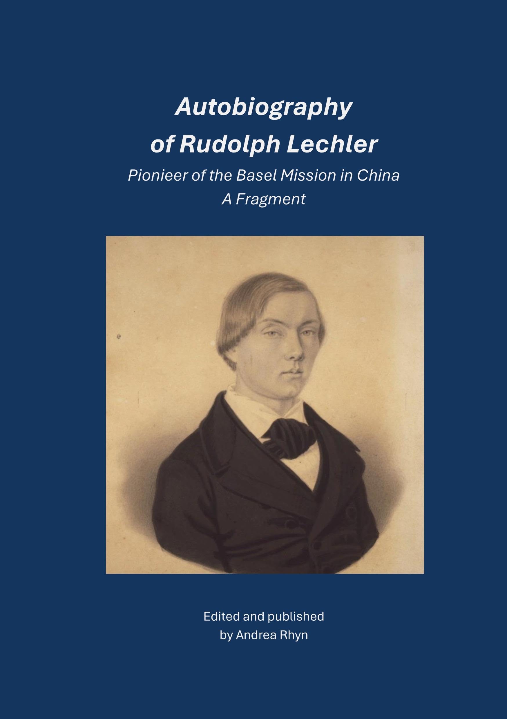 Autobiography of Rudolph Lechler Art & Literature