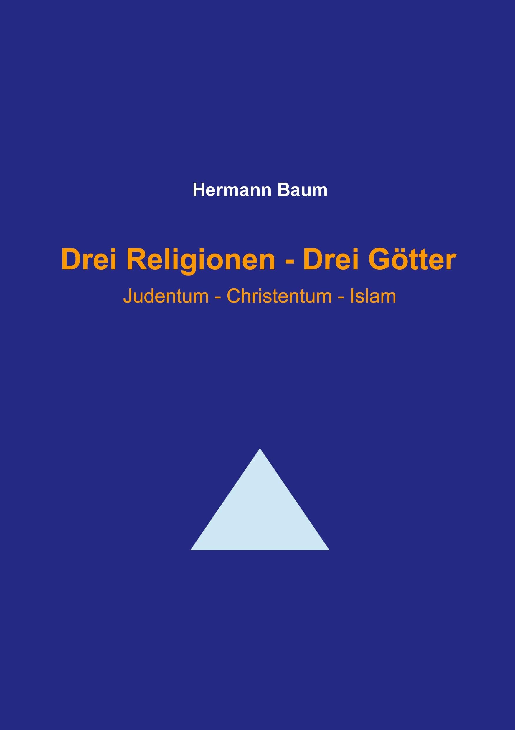 Drei Religionen - Drei Götter Philosophy
