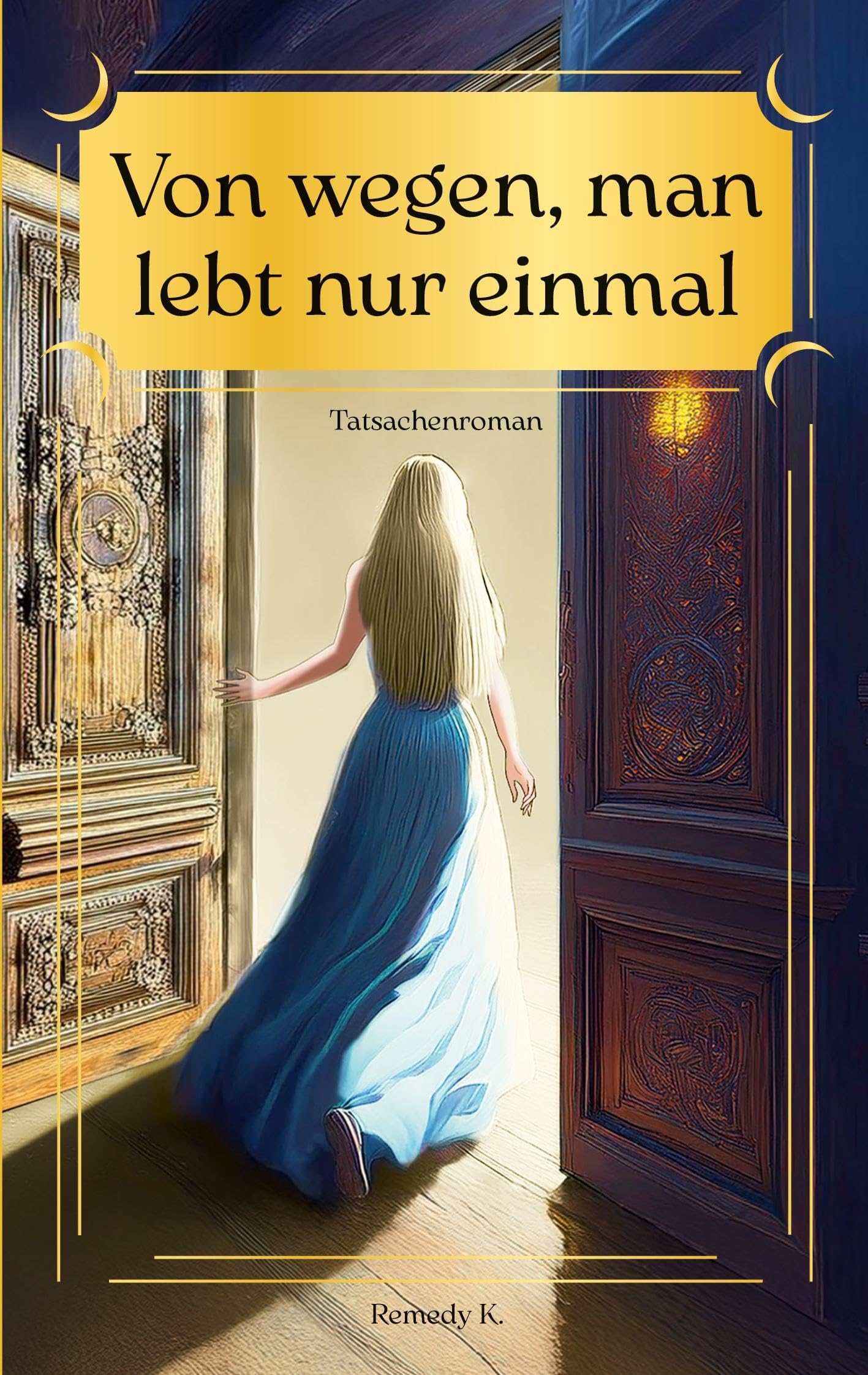 Von wegen, man lebt nur einmal Contemporary literature