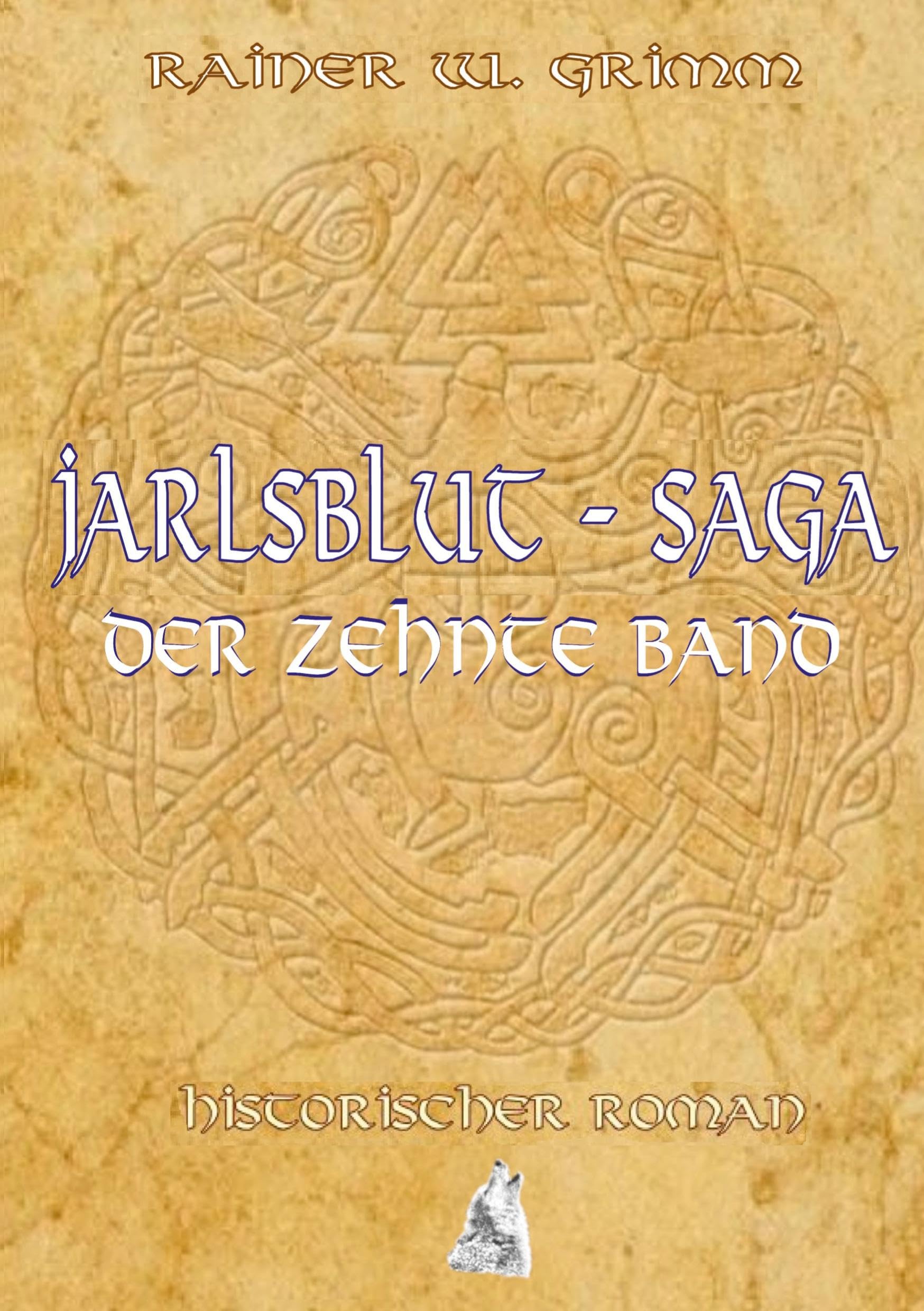 Jarlsblut-Saga Der zehnte Band Action & Adventure