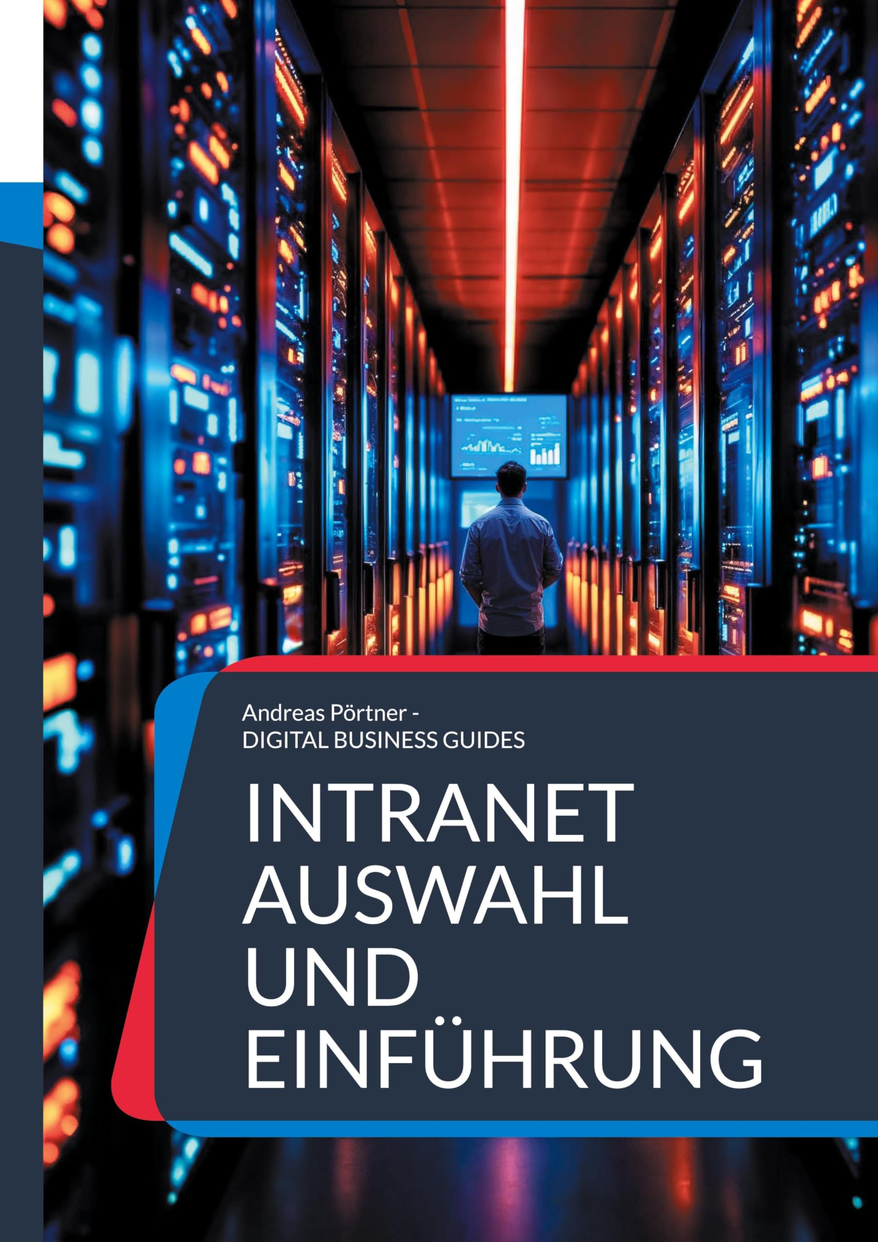 Intranet Auswahl und Einführung Computer Science