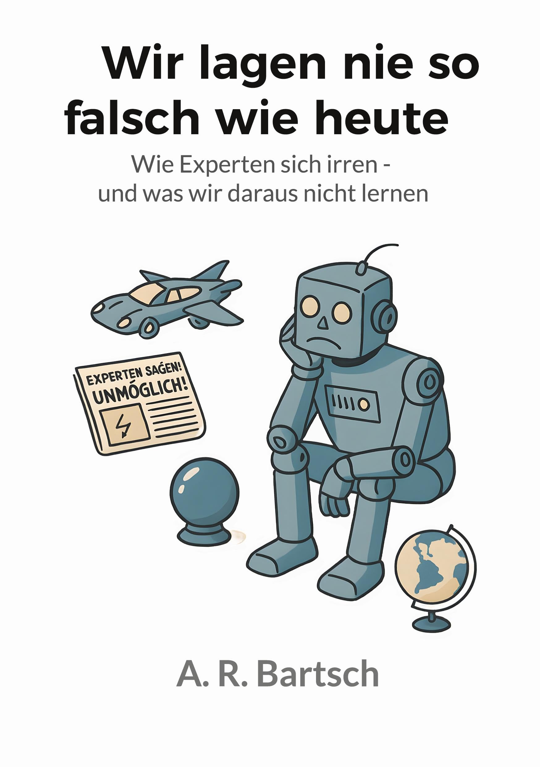 Wir lagen nie so falsch wie heute Law
