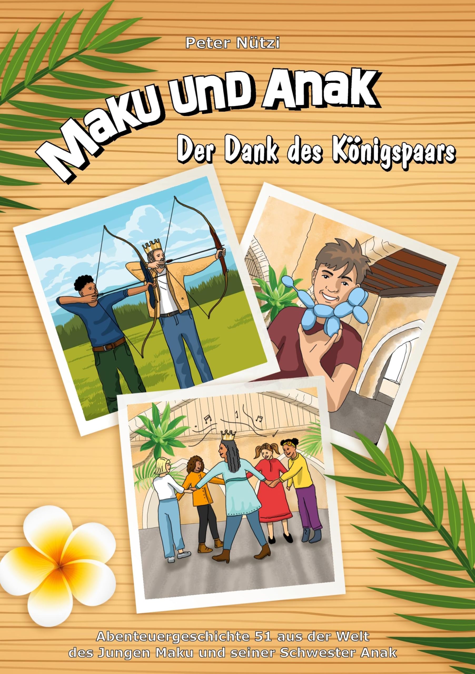 Maku und Anak Der Dank des Königspaars Novels & Short Stories