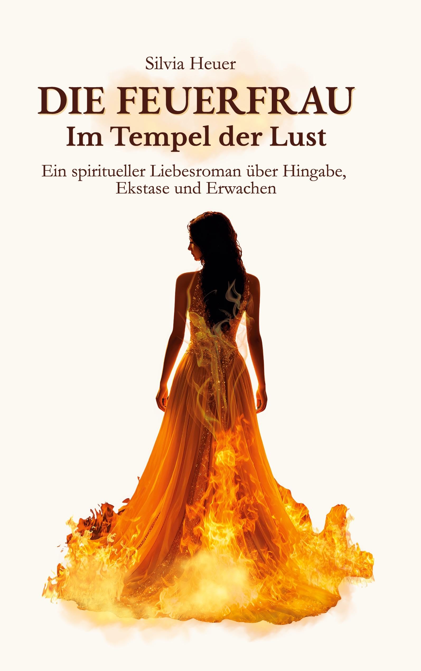 Die FeuerFrau - Im Tempel der Lust Contemporary literature