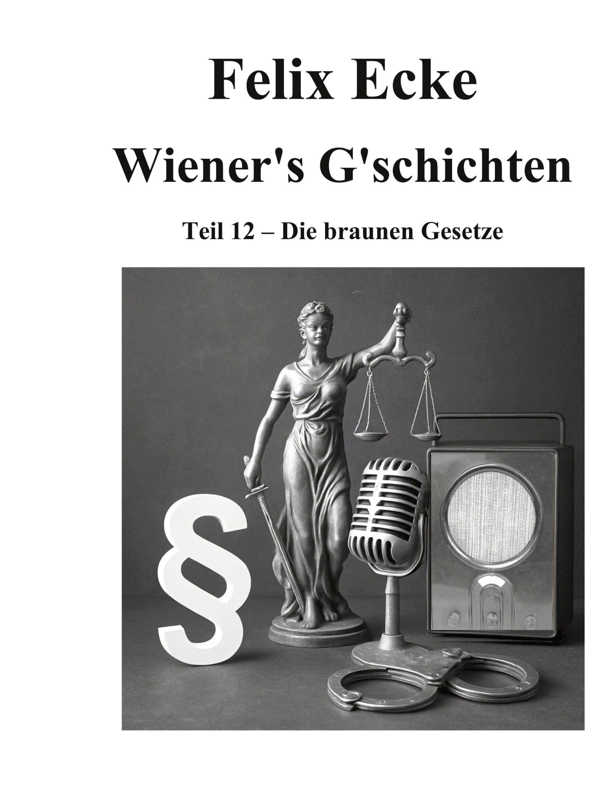 Wiener's G'schichten XII Law