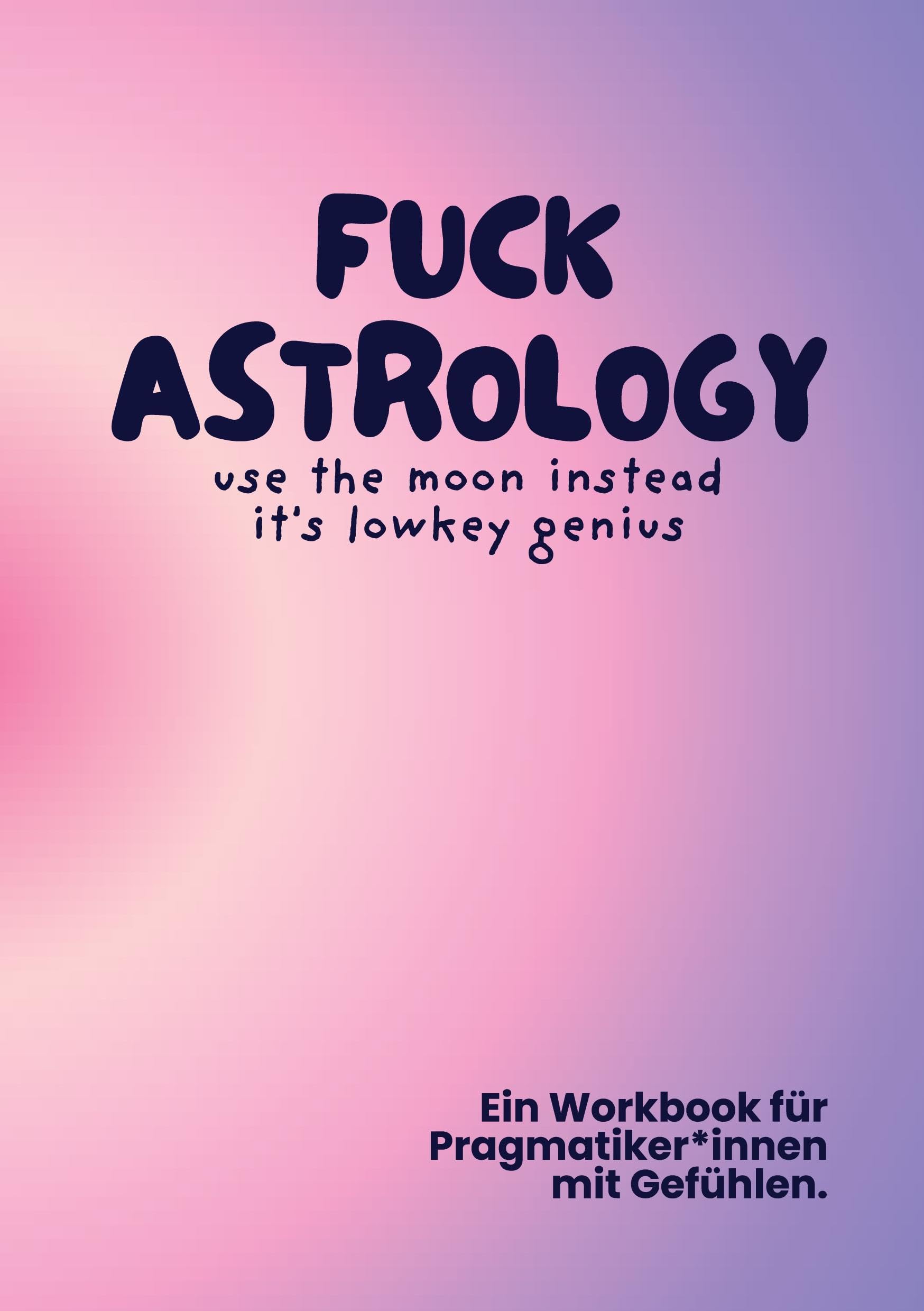 Product Image: Fuck Astrology