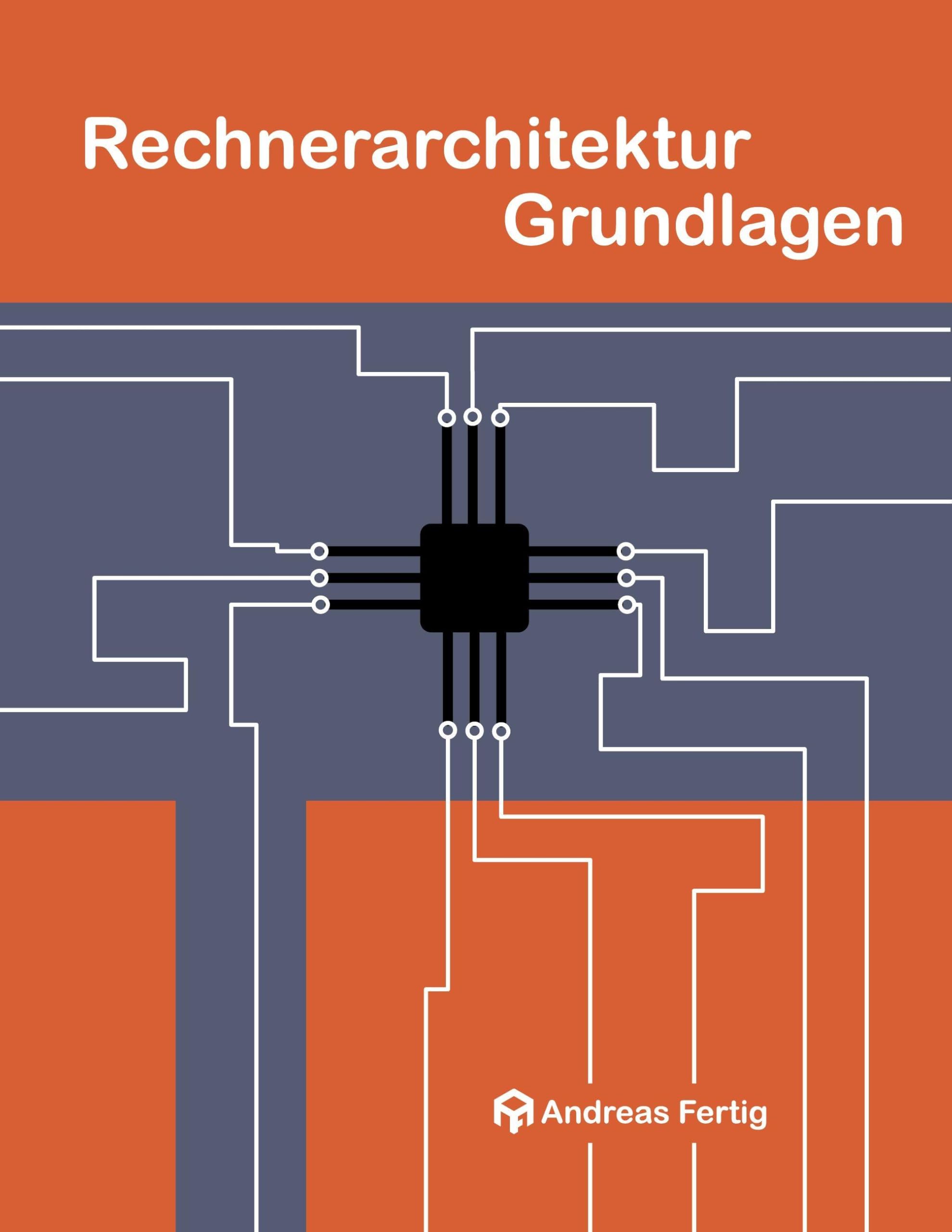 Rechnerarchitektur Grundlagen Computer Science