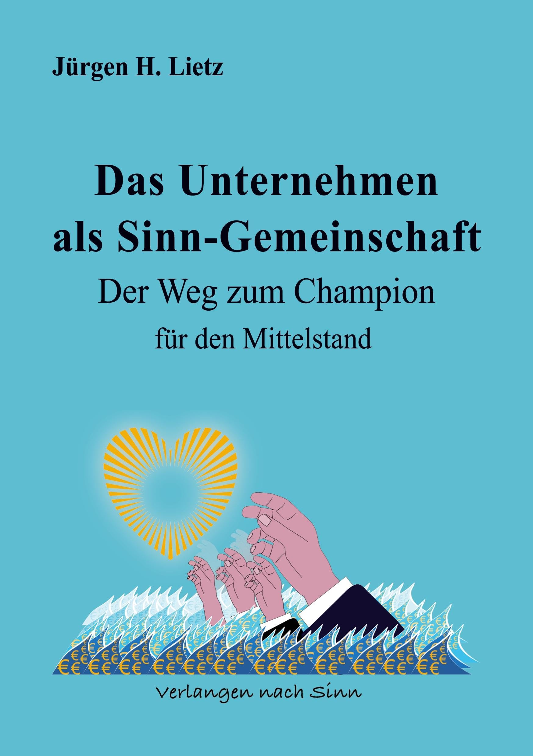 Das Unternehmen als Sinngemeinschaft Law