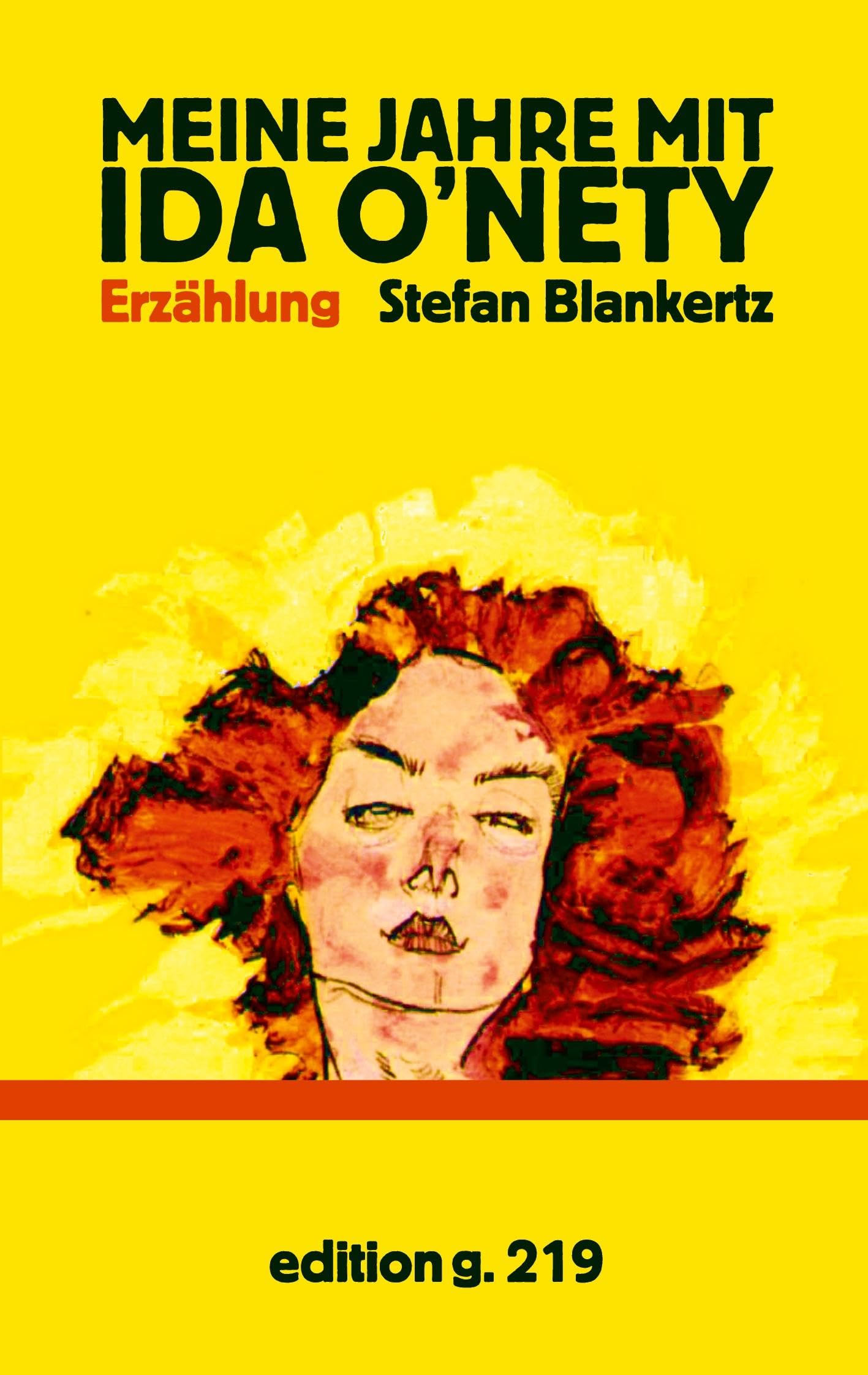 Meine Jahre mit Ida O'Nety Personalities