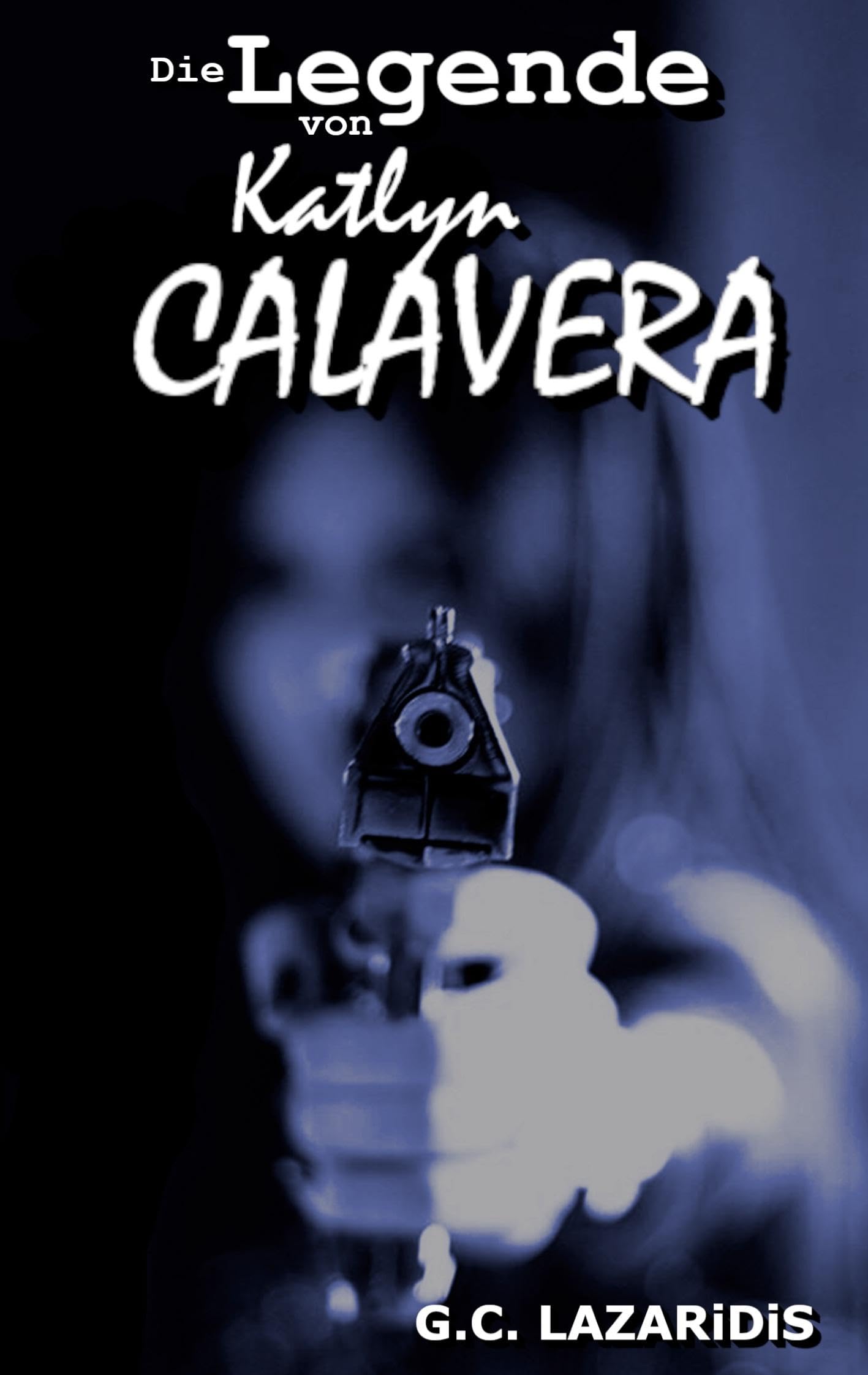 Die Legende von Katlyn Calavera Horror & Mystery