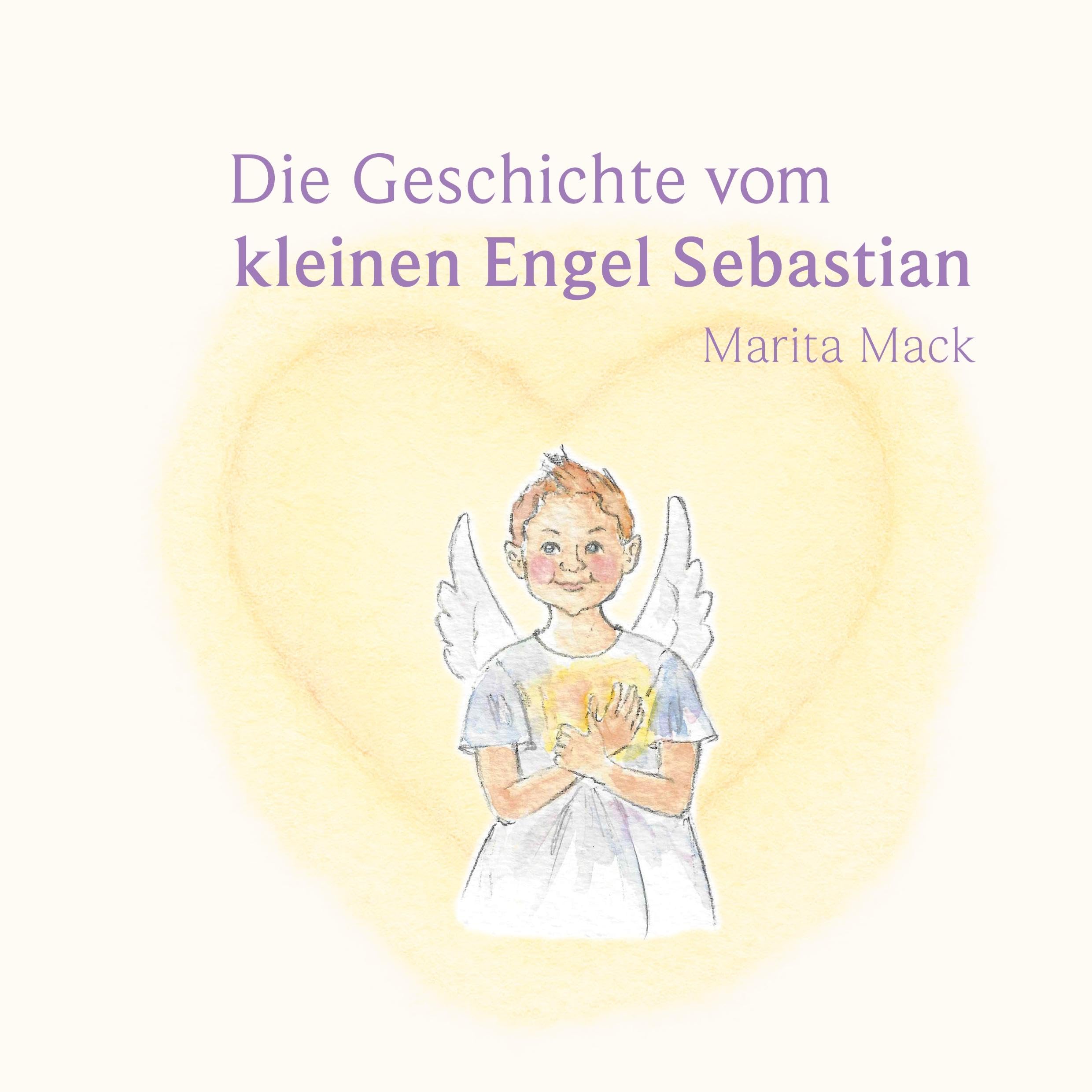 Die Geschichte vom kleinen Engel Sebastian Religion & Esotericism