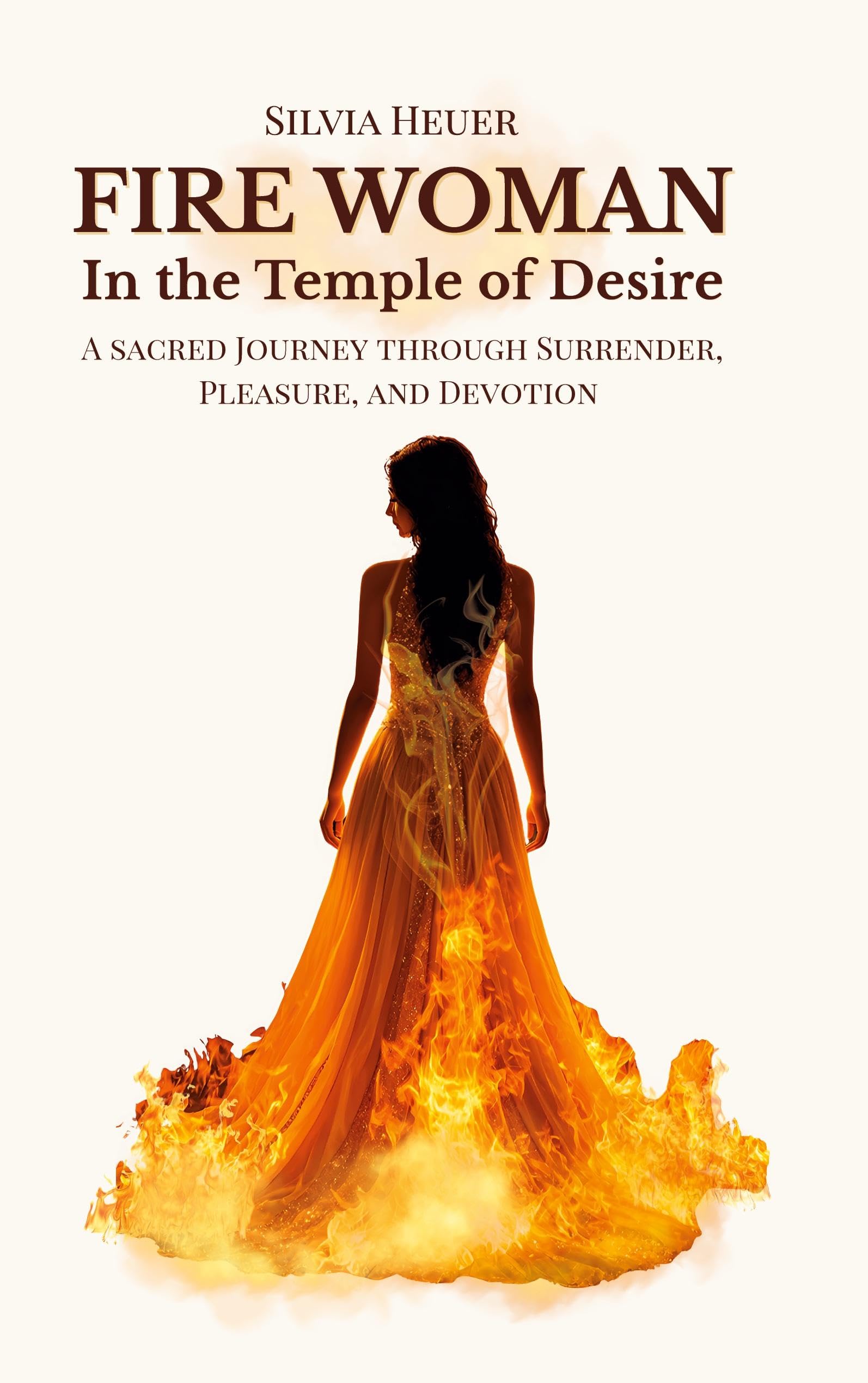 Fire Woman - In the Temple of Desire Personalities