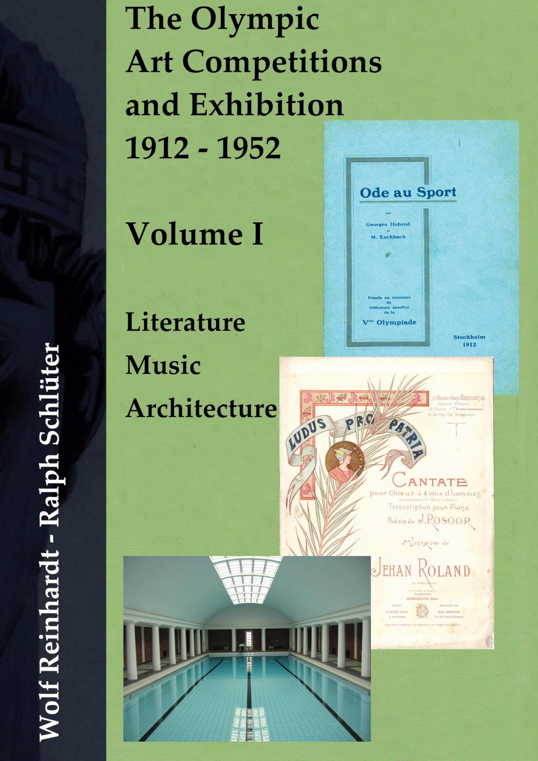 The Olympic Art Competitions and Exhibition 1912 to 1952 Film, Art & Culture