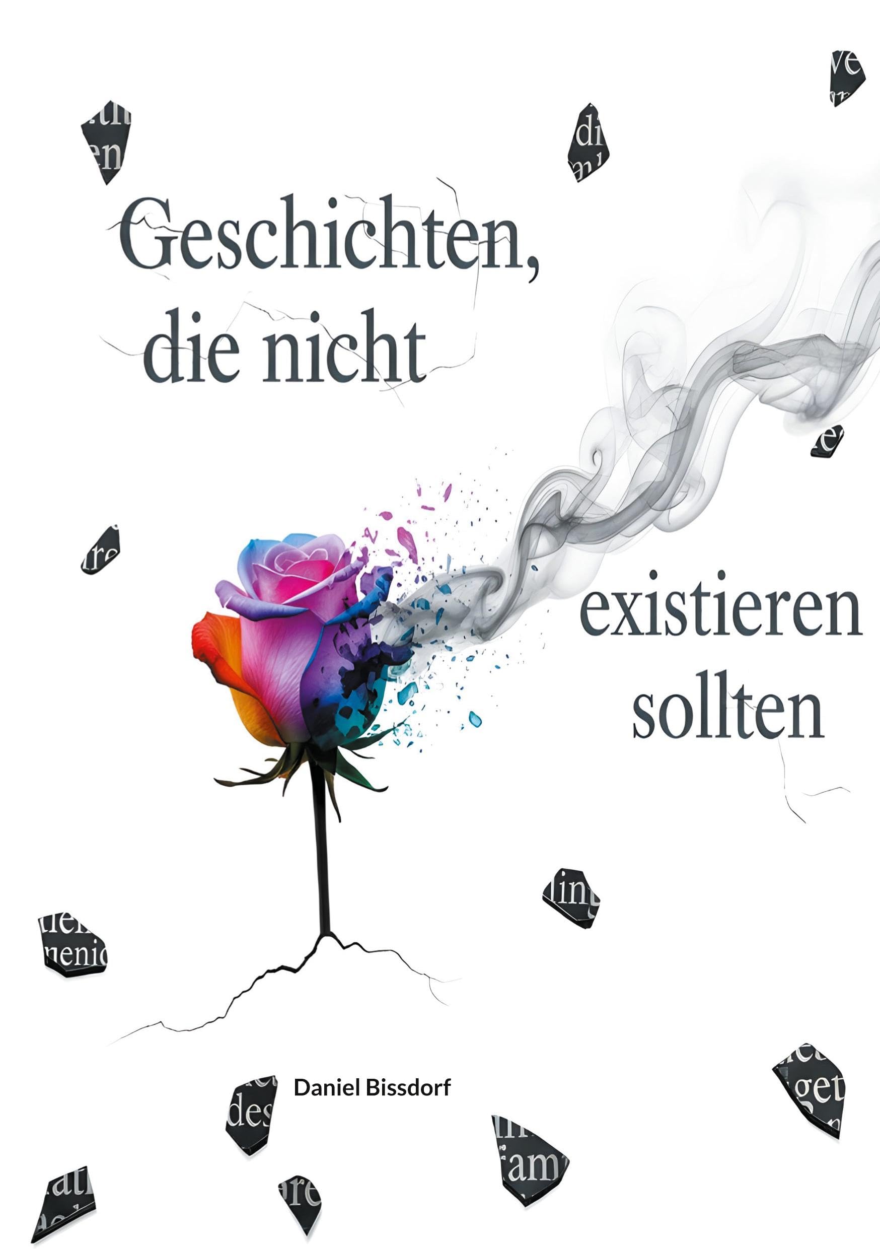Geschichten, die nicht existieren sollten Essays & Short Stories