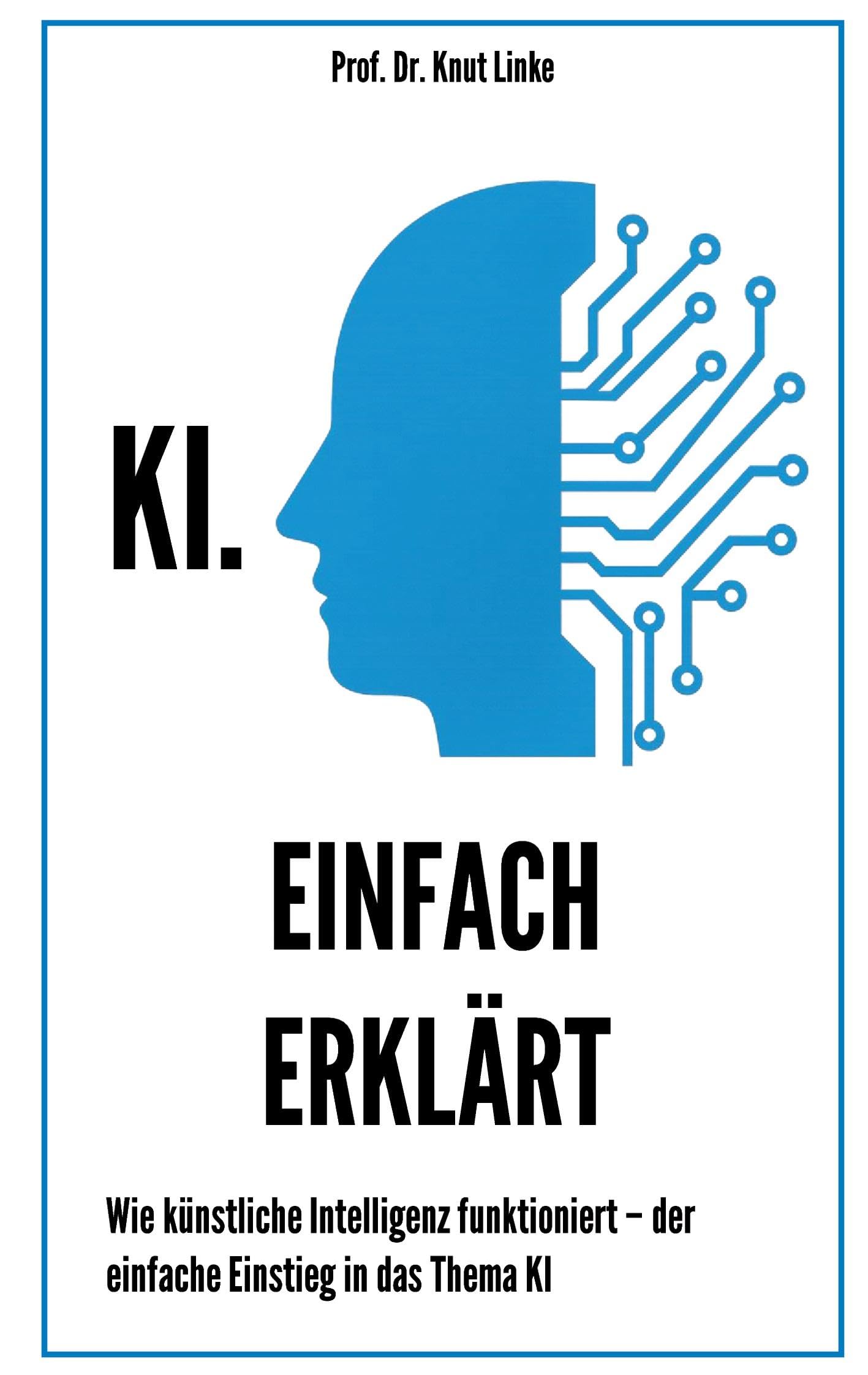 KI. Einfach erklärt Computer Science Books