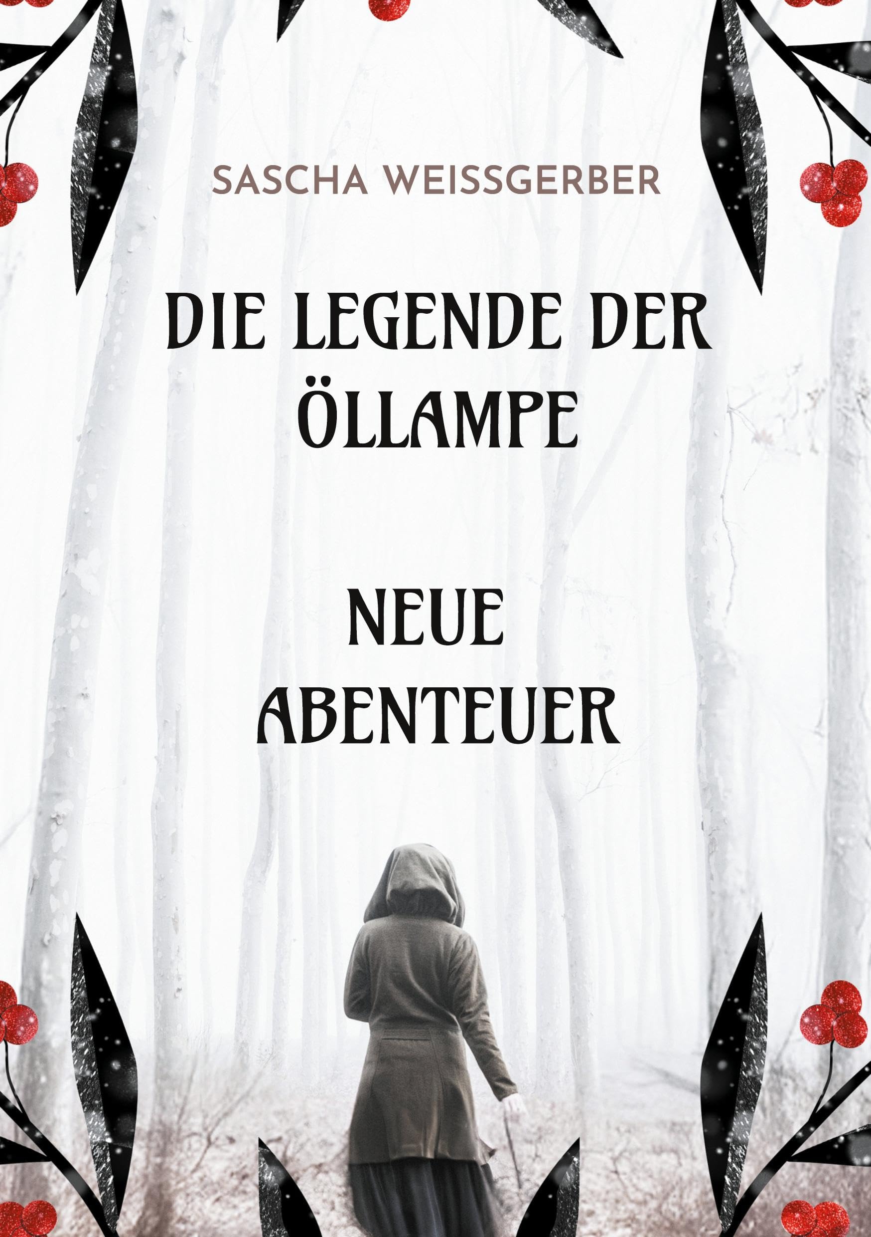 Die Legende der Öllampe Neue Abenteuer Fantasy & Sci-Fi