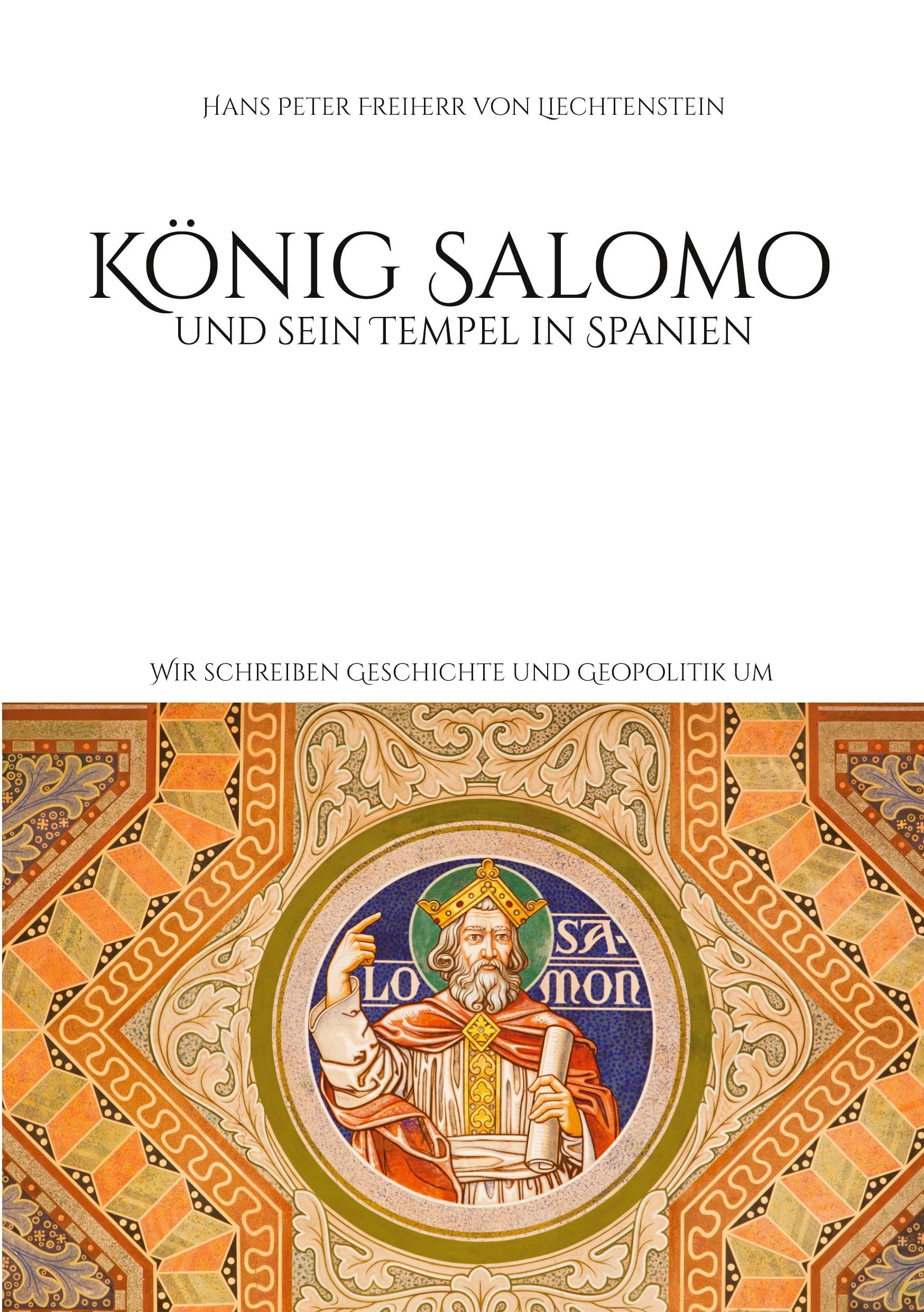 König Salomo und sein Tempel in Spanien Historical Fiction