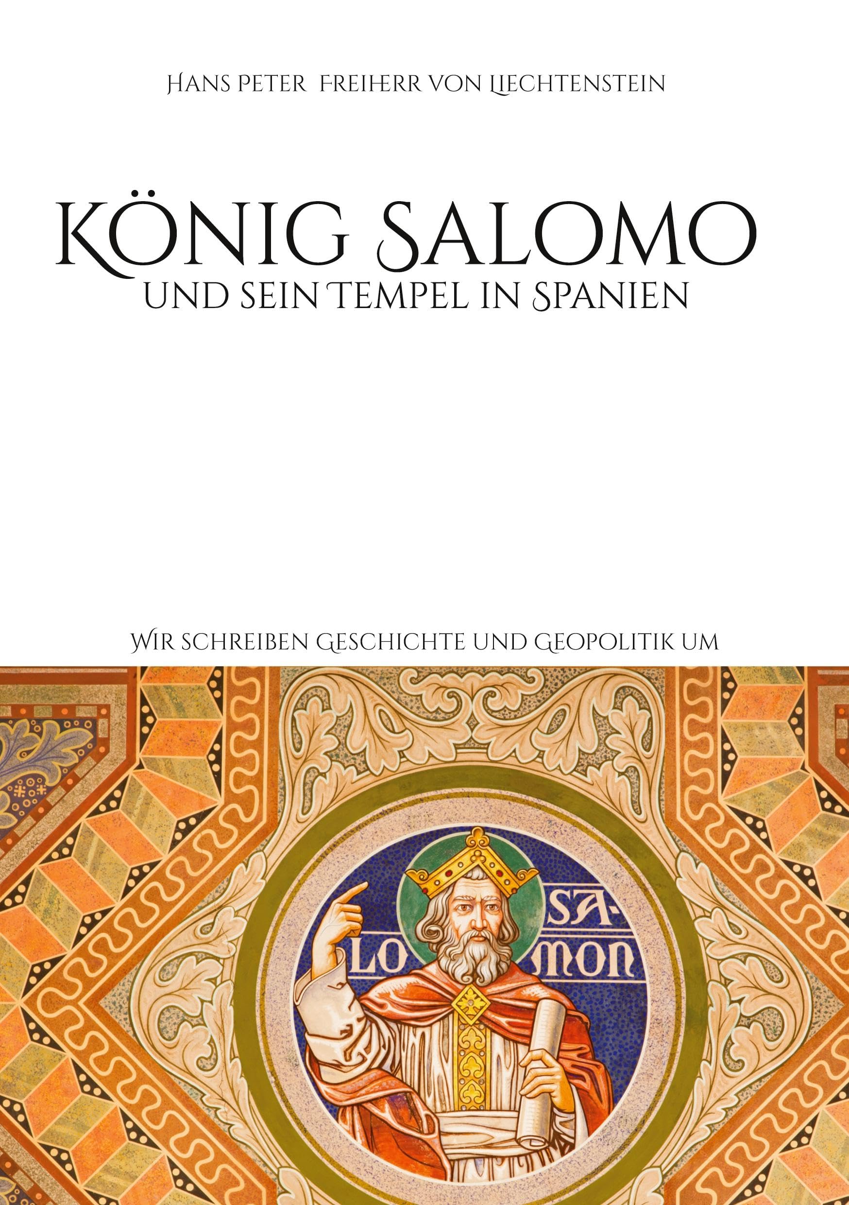 König Salomo und sein Tempel in Spanien Historical Fiction