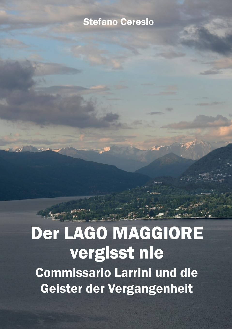 Der Lago Maggiore vergisst nie Contemporary literature