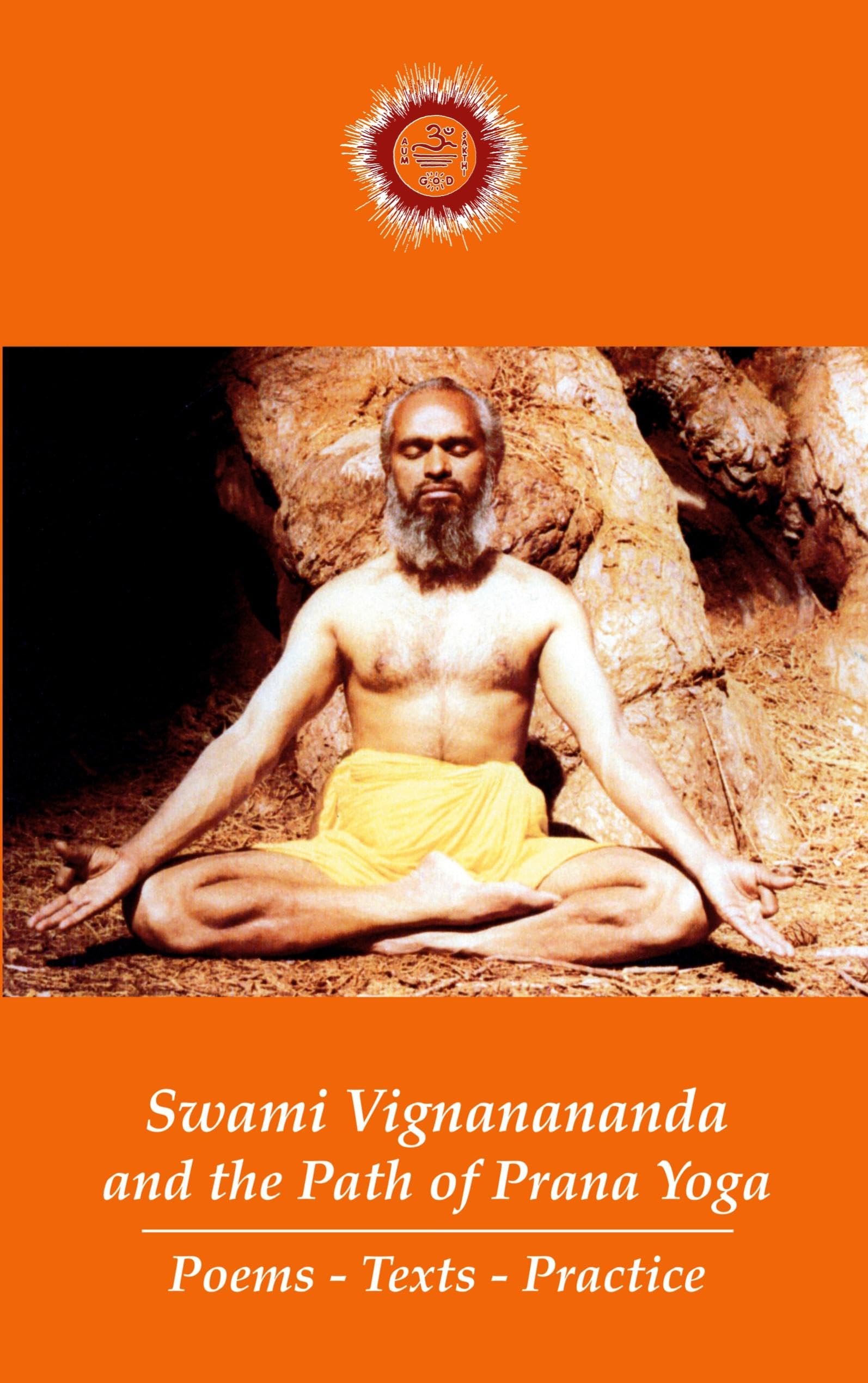 Swami Vignanananda and the Path of Prana Yoga Philosophy