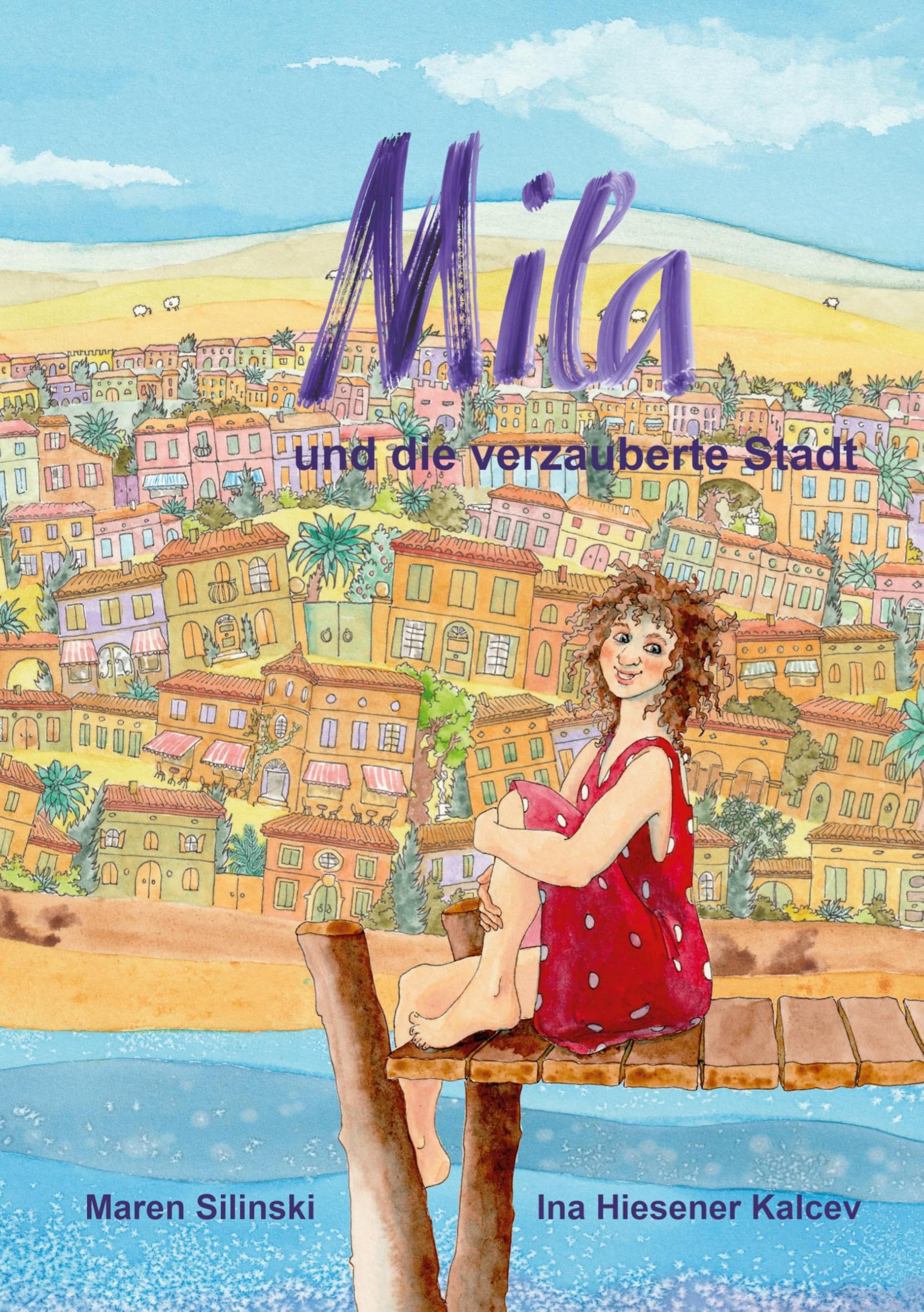 Mila und die verzauberte Stadt Novels & Short Stories