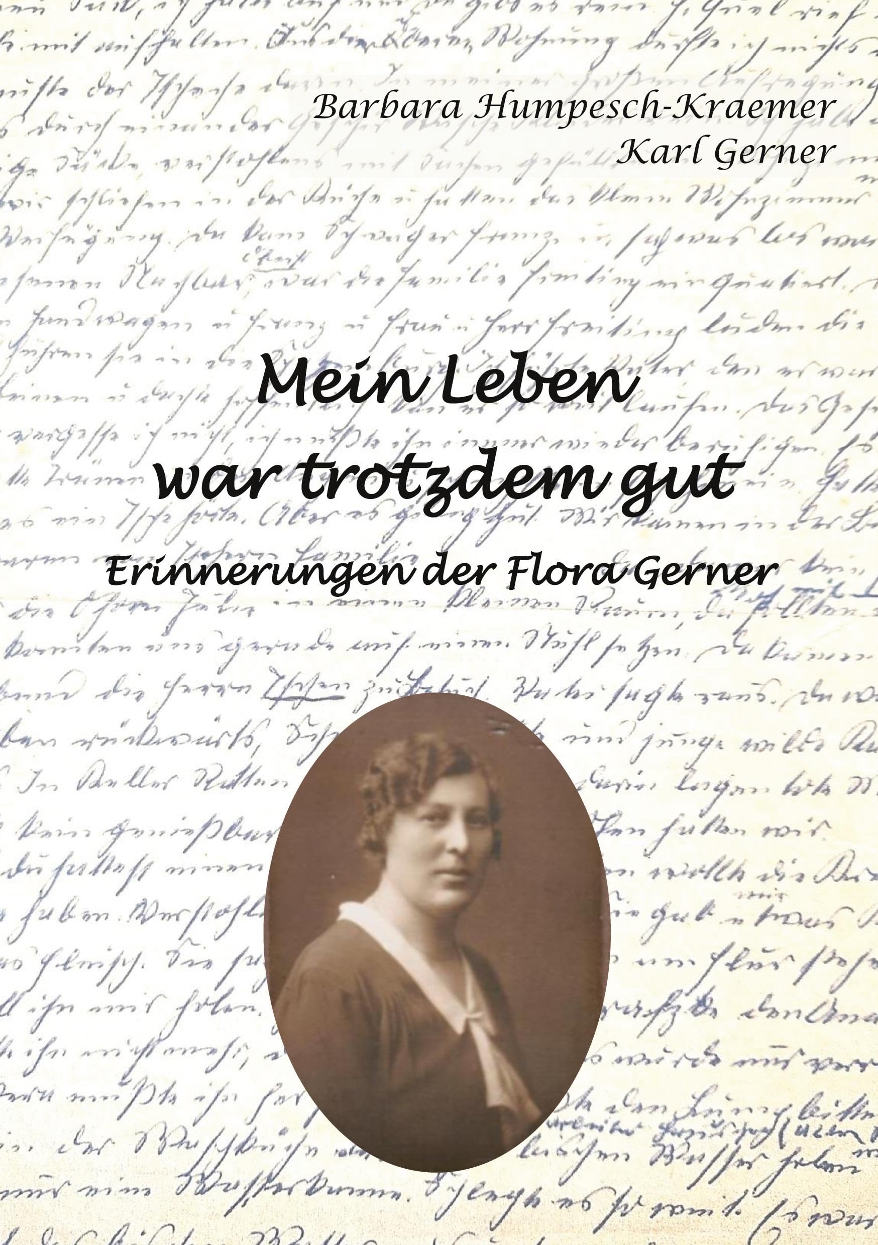 Mein Leben war trotzdem gut Art & Literature