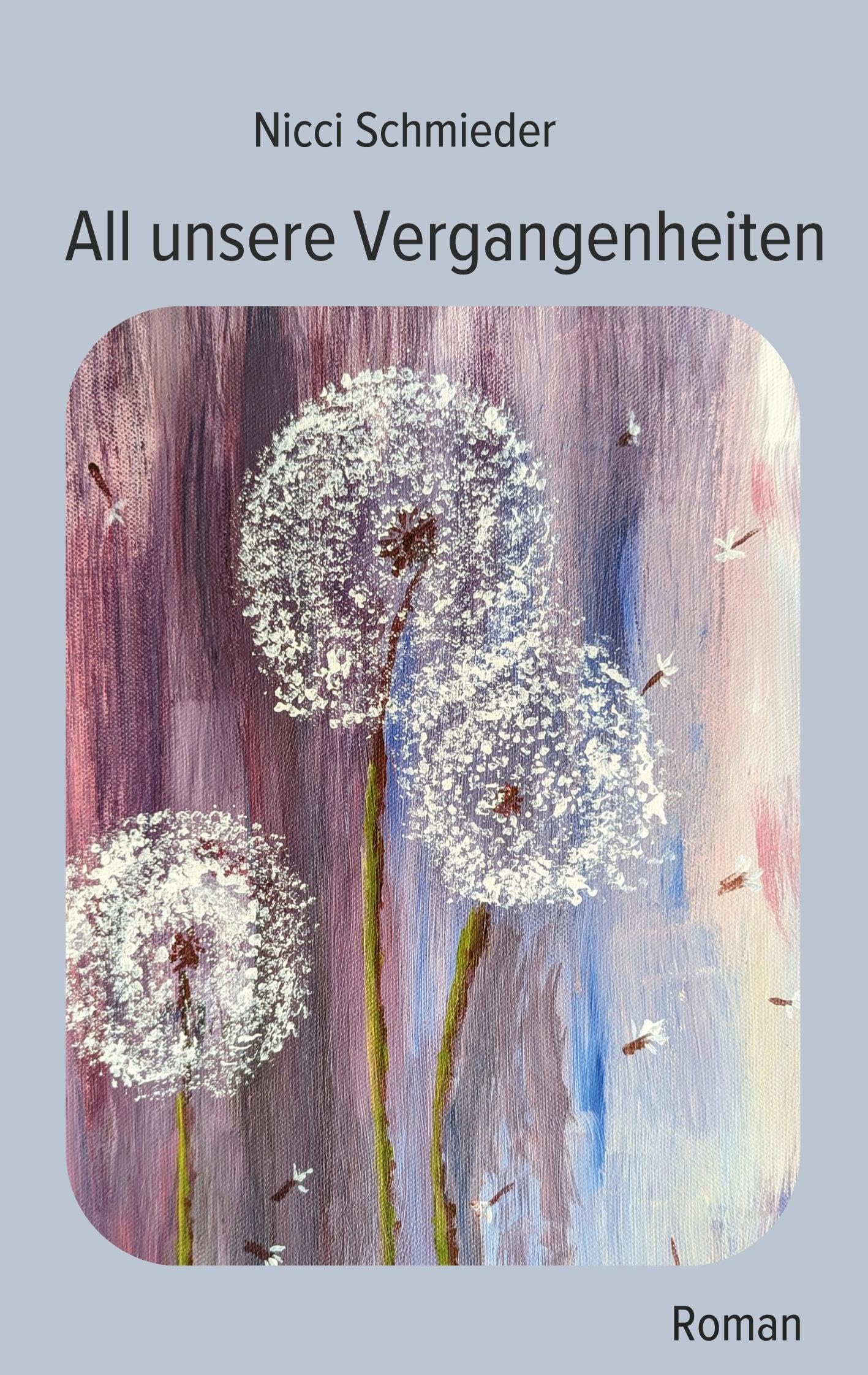 All unsere Vergangenheiten Contemporary literature