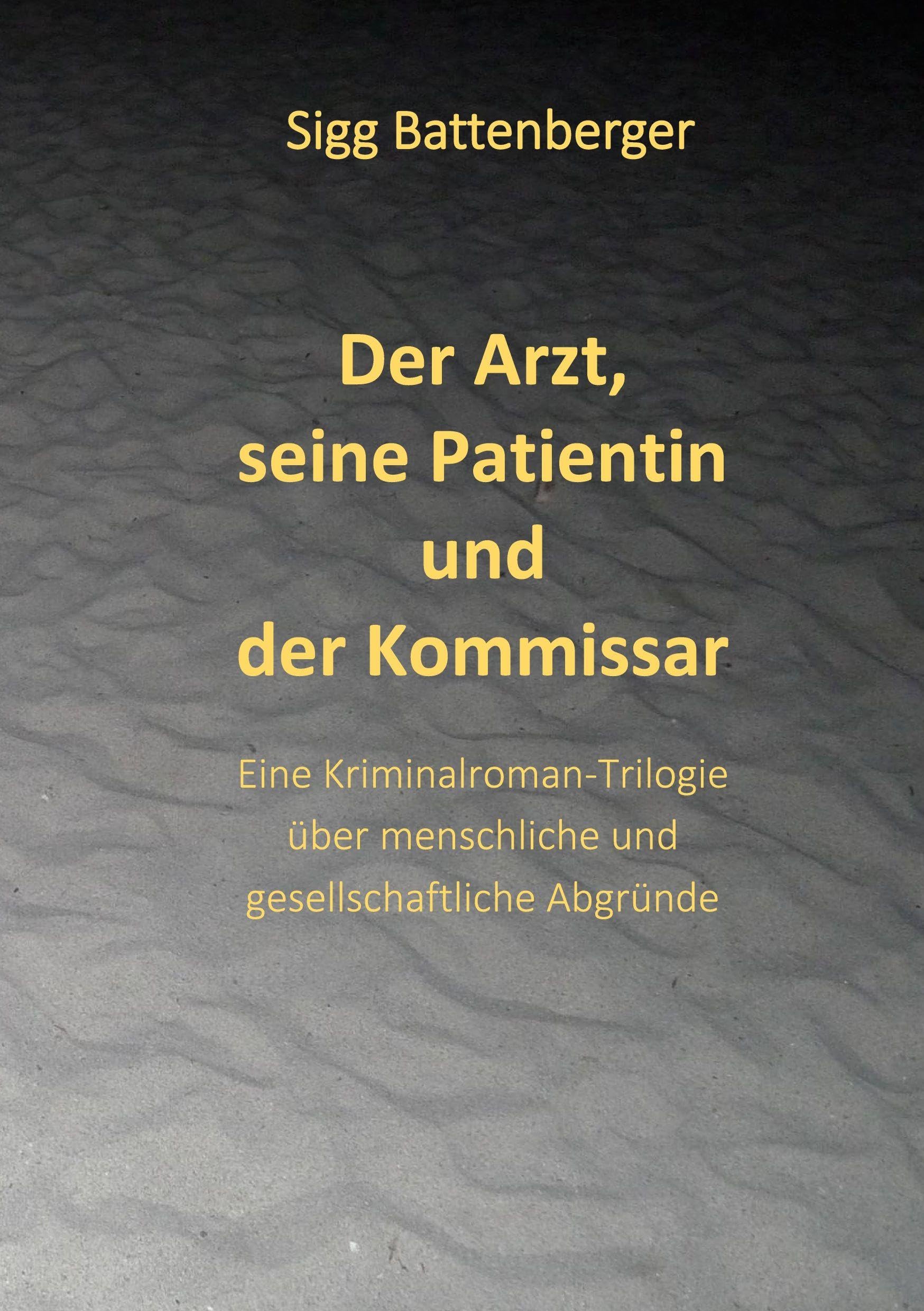 Der Arzt, seine Patientin und der Kommissar Contemporary literature
