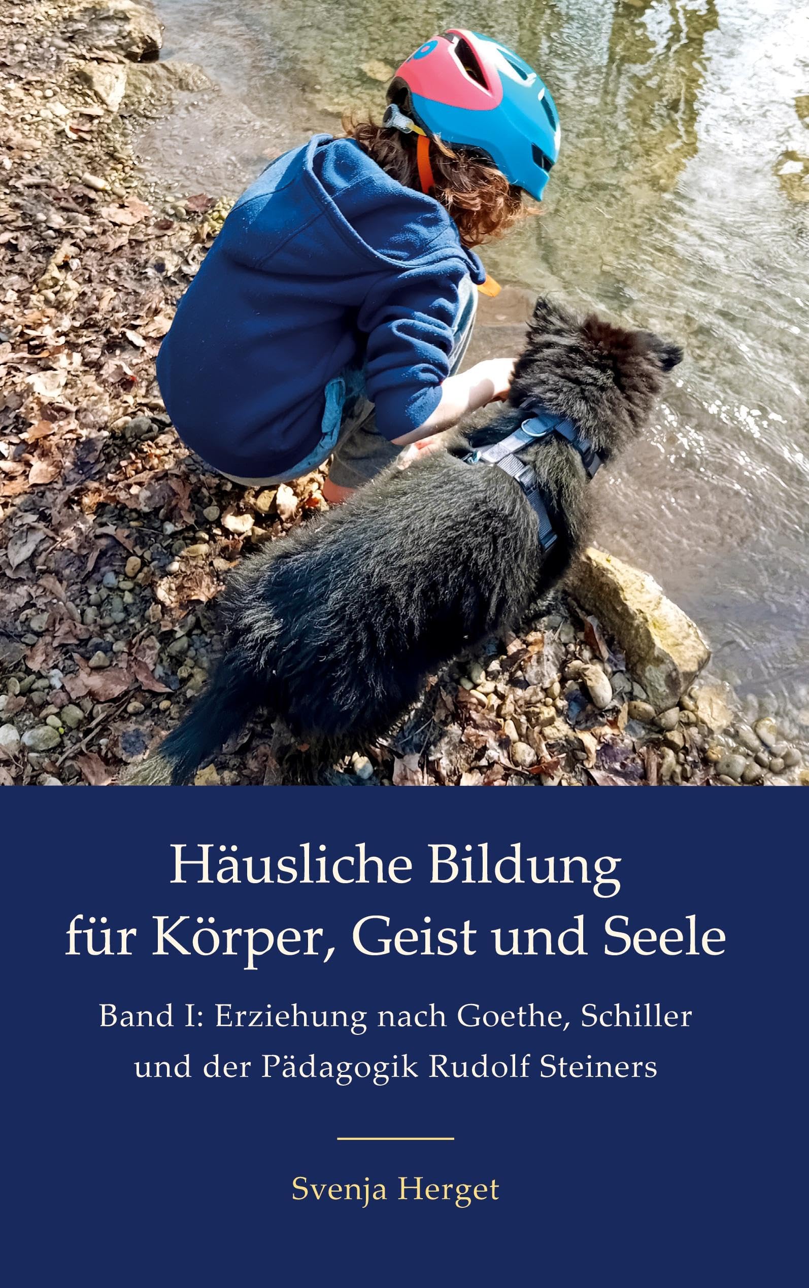 Erziehung nach Goethe, Schiller und der Pädagogik Rudolf Steiners Parents & Children