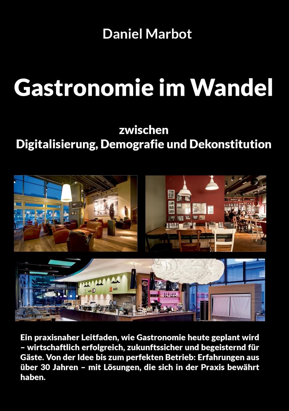Gastronomie im Wandel - zwischen Digitalisierung,  Demografie und Dekonstitution Law