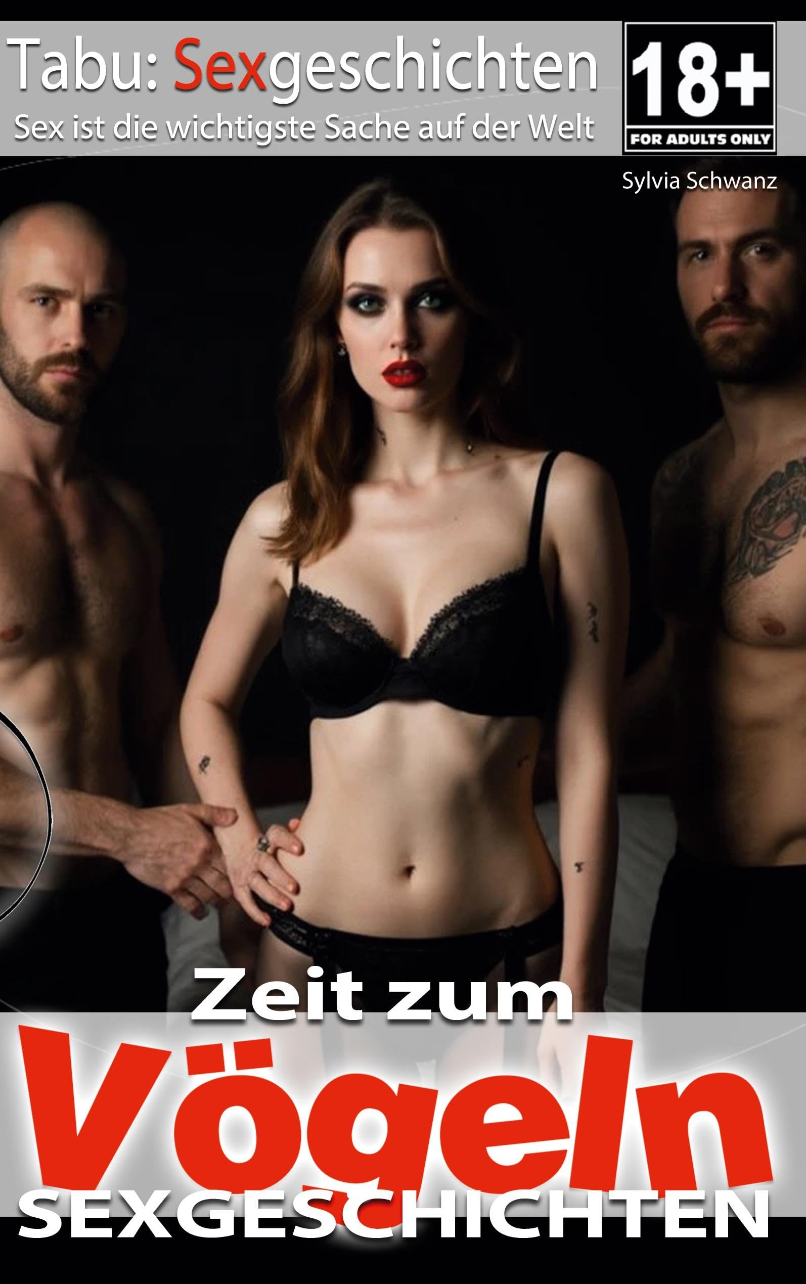 Zeit zum Vögeln | Sexgeschichten ab 18 Contemporary literature