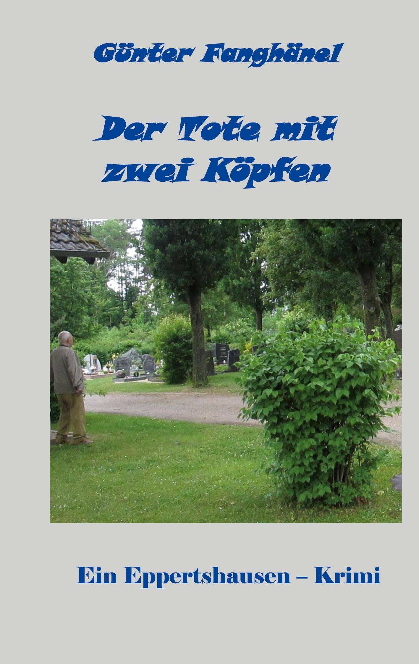 Der Tote mit zwei Köpfen Contemporary literature