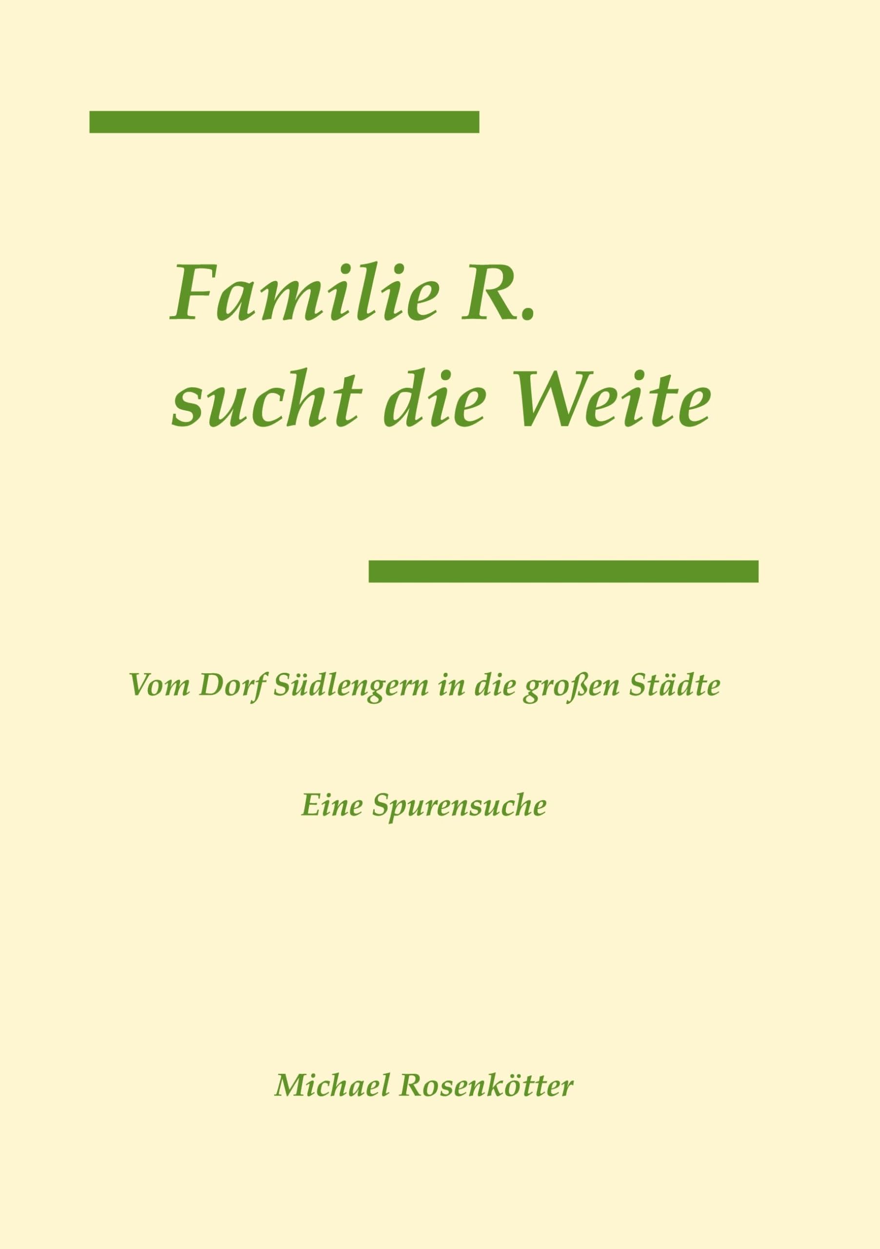 Familie R. sucht die Weite Books