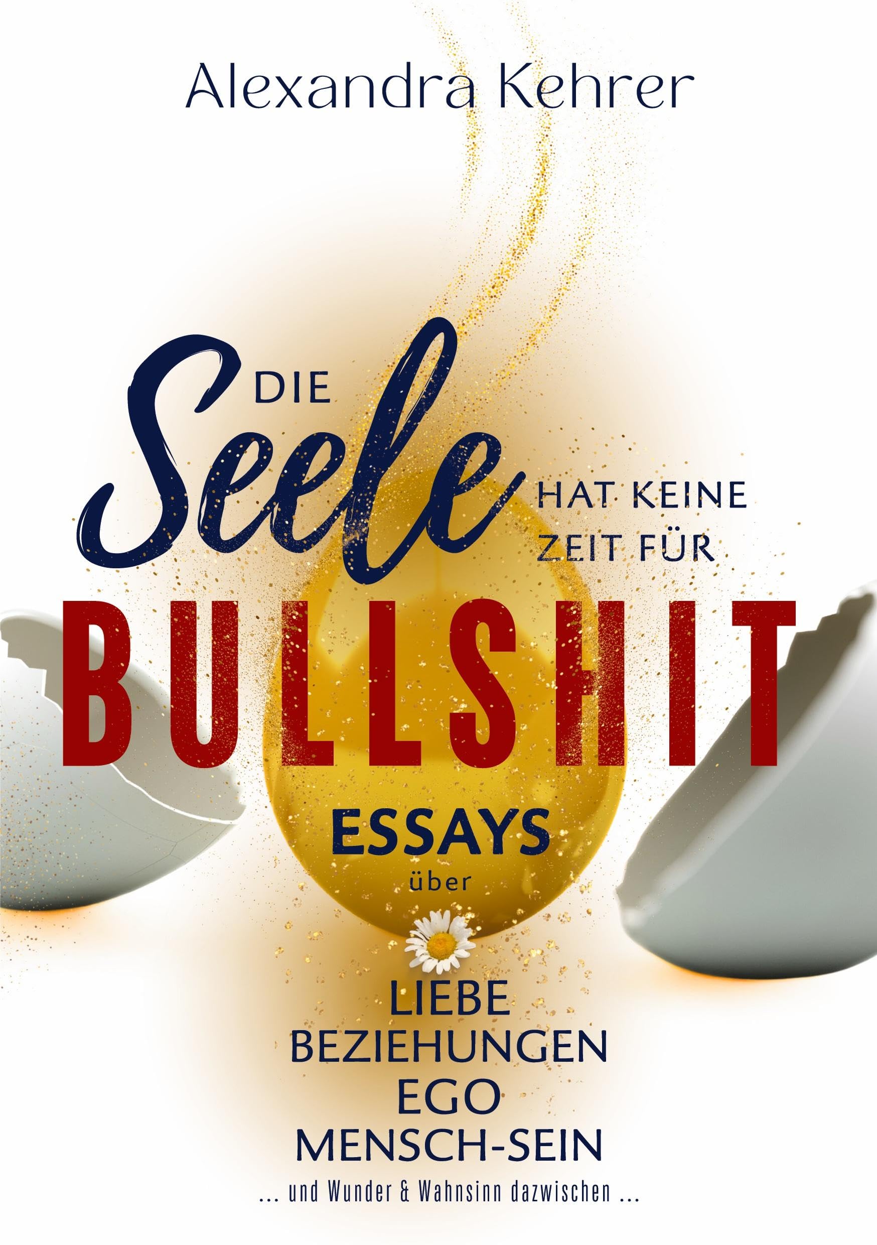 Die Seele hat keine Zeit für BULLSHIT Philosophy