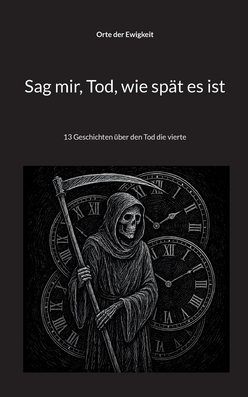 Sag mir, Tod, wie spät es ist Historical Fiction