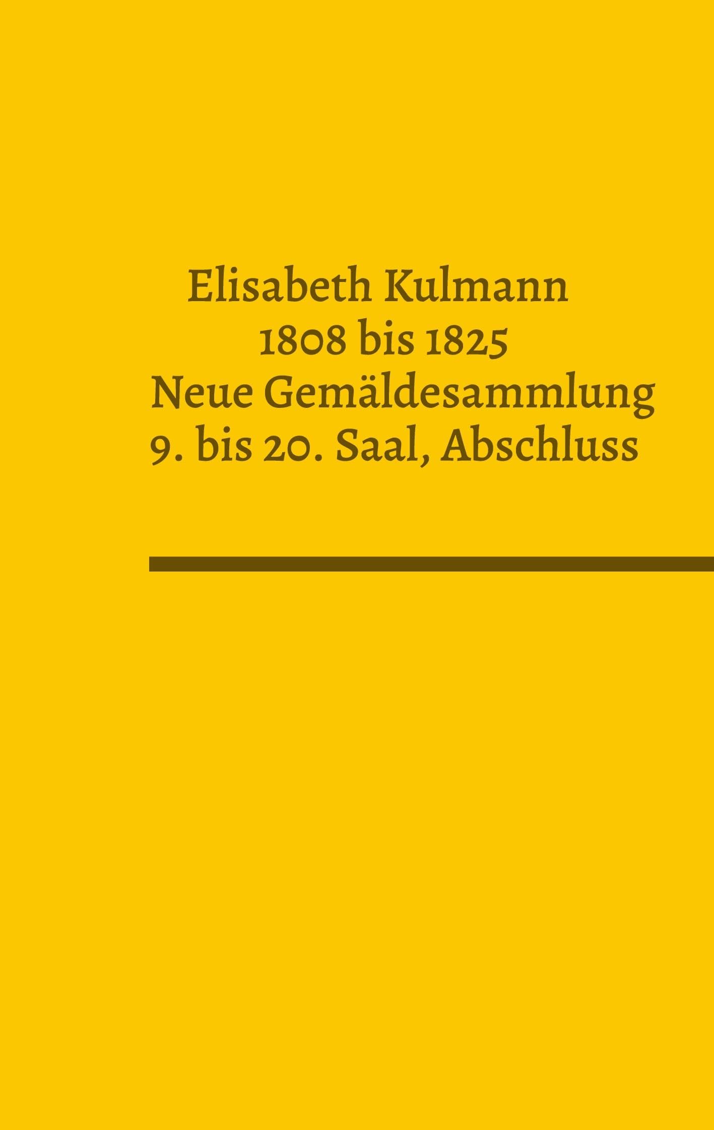 Elisabeth Kulmann (1808-1825) Neue Gemäldesammlung Poetry